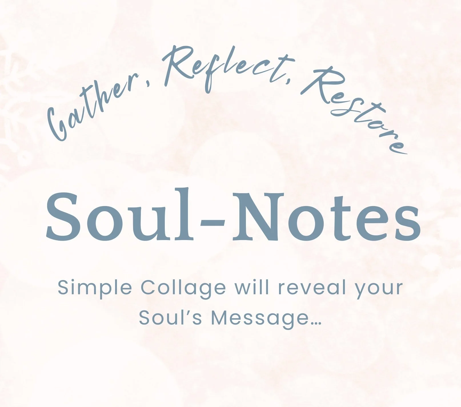 Soul-Notes: Mini Creative Retreats