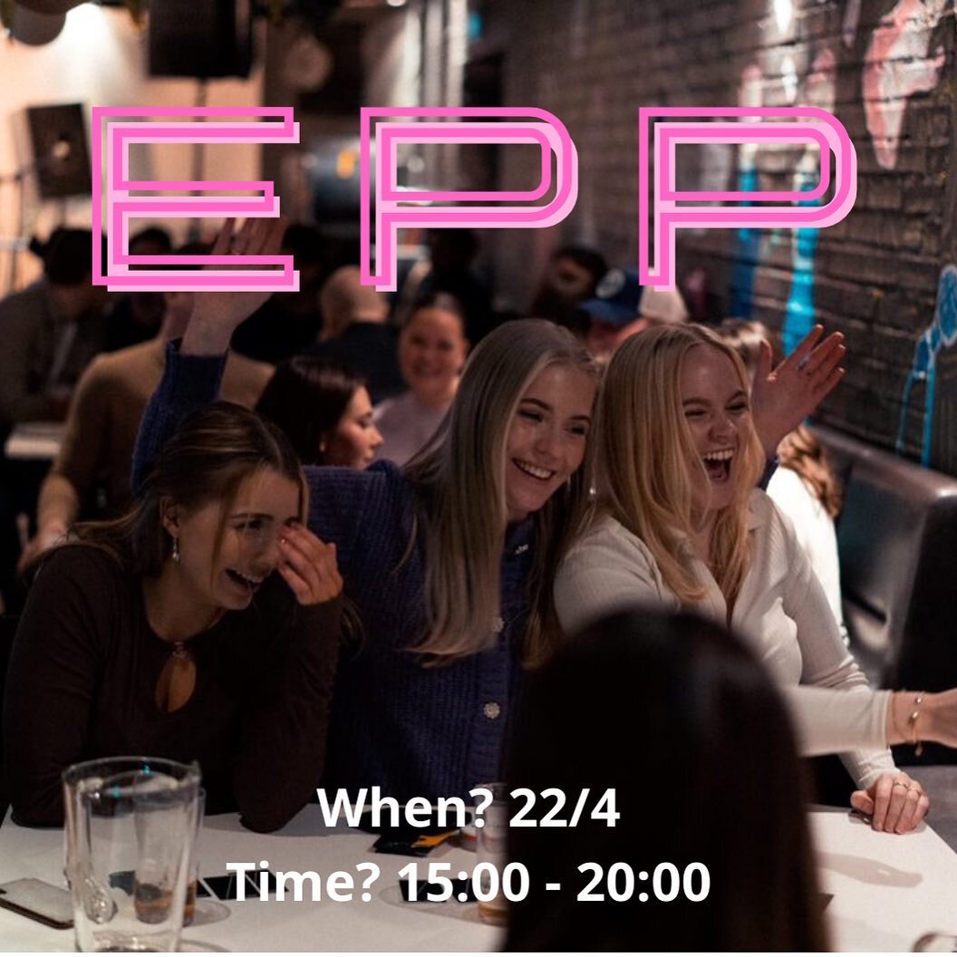 EPP!🤩
When? 22/4
Time? 15:00 - 20:00

Welcome to this fridays EPP! Take a break from your tentastudies and come chill at the pub, you are worth it🤩

💥Information💥
* Don&rsquo;t forget your ID and student union card!🥳