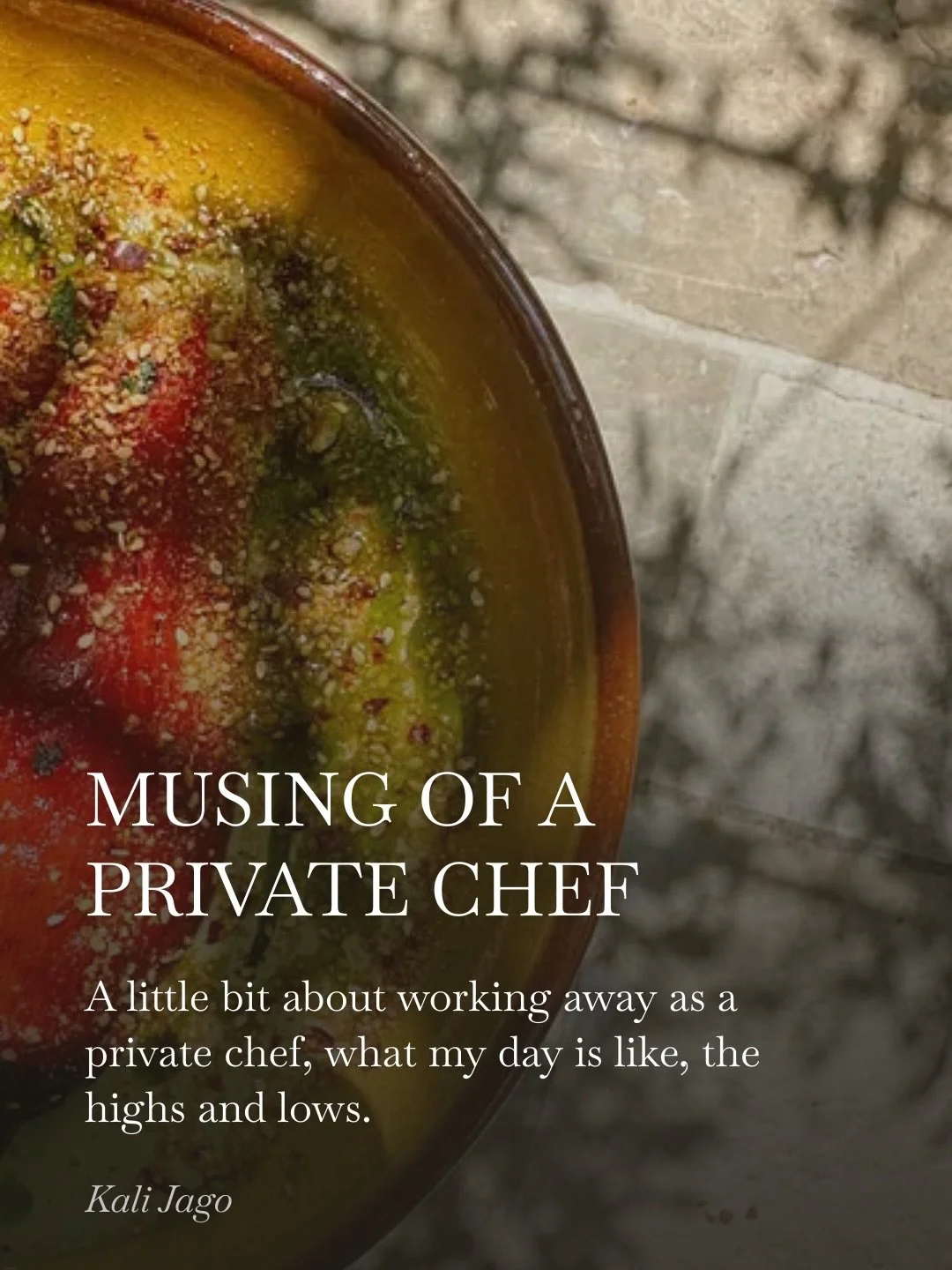 MUSING OF A PRIVATE CHEF

What you may not know about me is that I was a private chef for over ten years before opening Palm Greens. Spending my summers cooking in holiday homes around the world. 

This summer I have spent a few weeks back in the mix