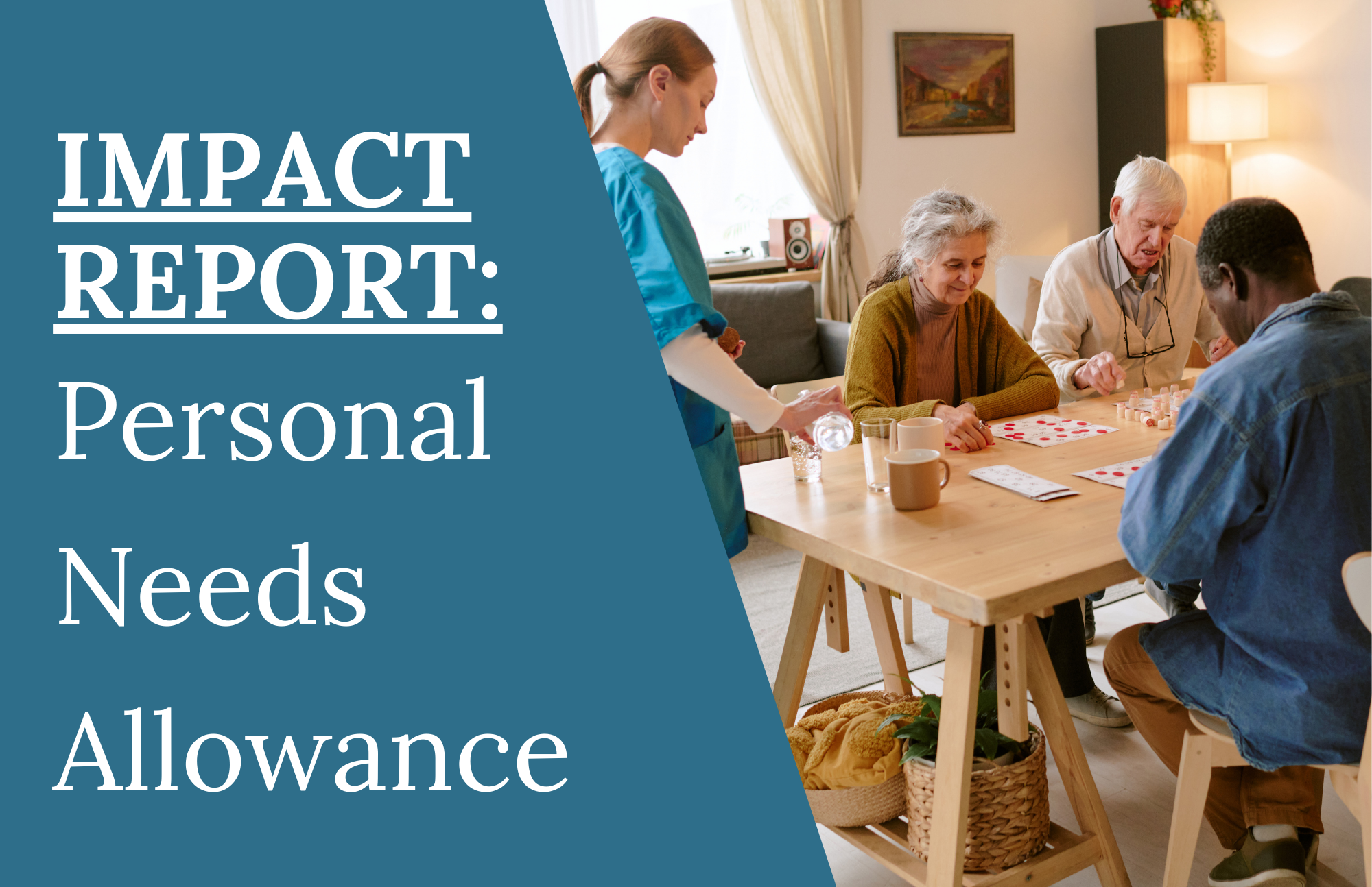 Impact report: Personal needs allowance