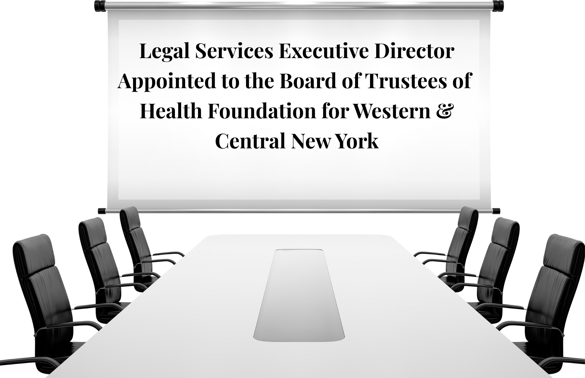 Legal Services Executive Director Appointed to the Board of Trustees of Health Foundation for Western &amp; Central New York