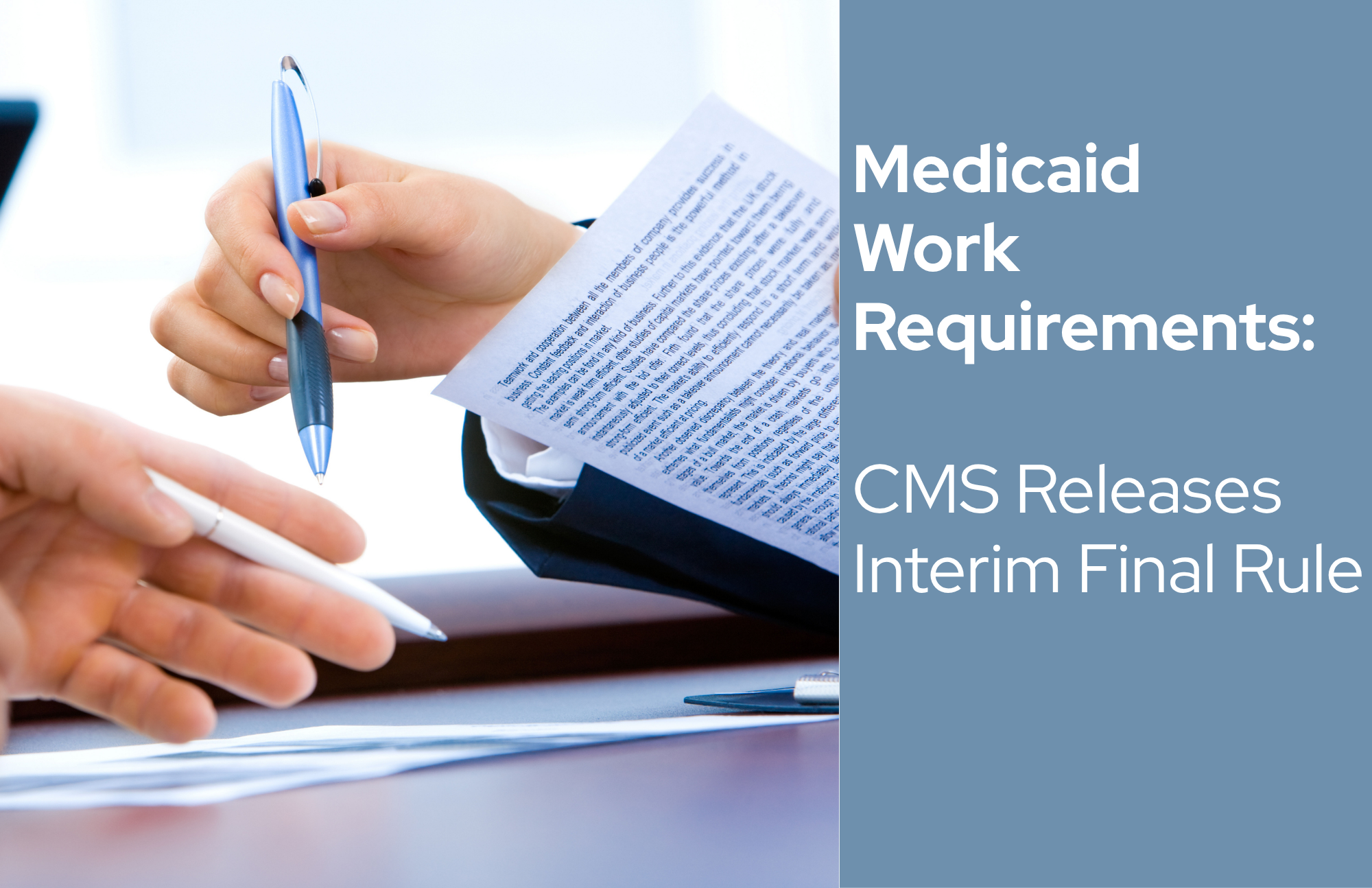 CMS Releases Interim Final Rule on Medicaid Work Requirements