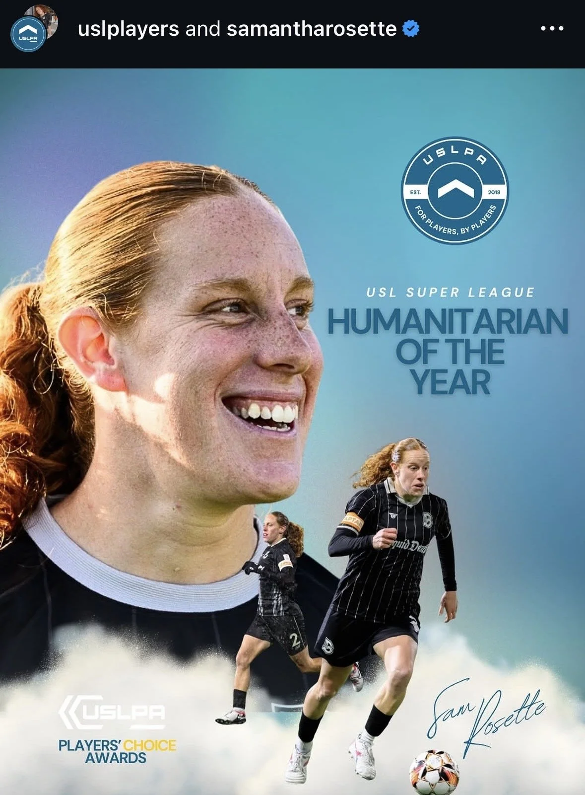 Celebratory collage featuring Sam Rosette, a female soccer player, smiling and running with a soccer ball, emphasizing her recognition as the USL Super League Humanitarian of the Year, with the USLPA Players' Choice Awards logo at the bottom left.