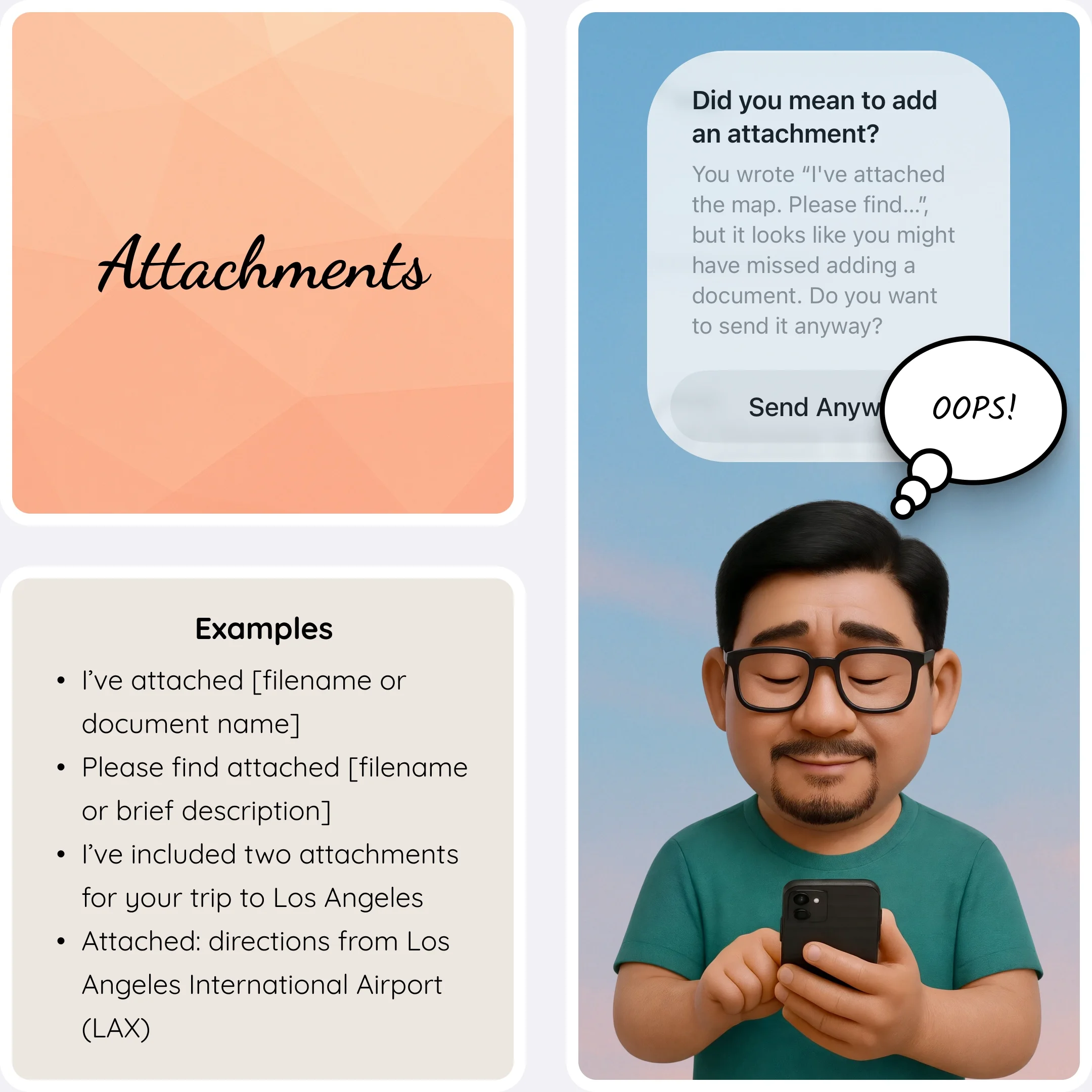  Attachments card with examples of how to reference files in an email and a character realizing they forgot to attach a document. 