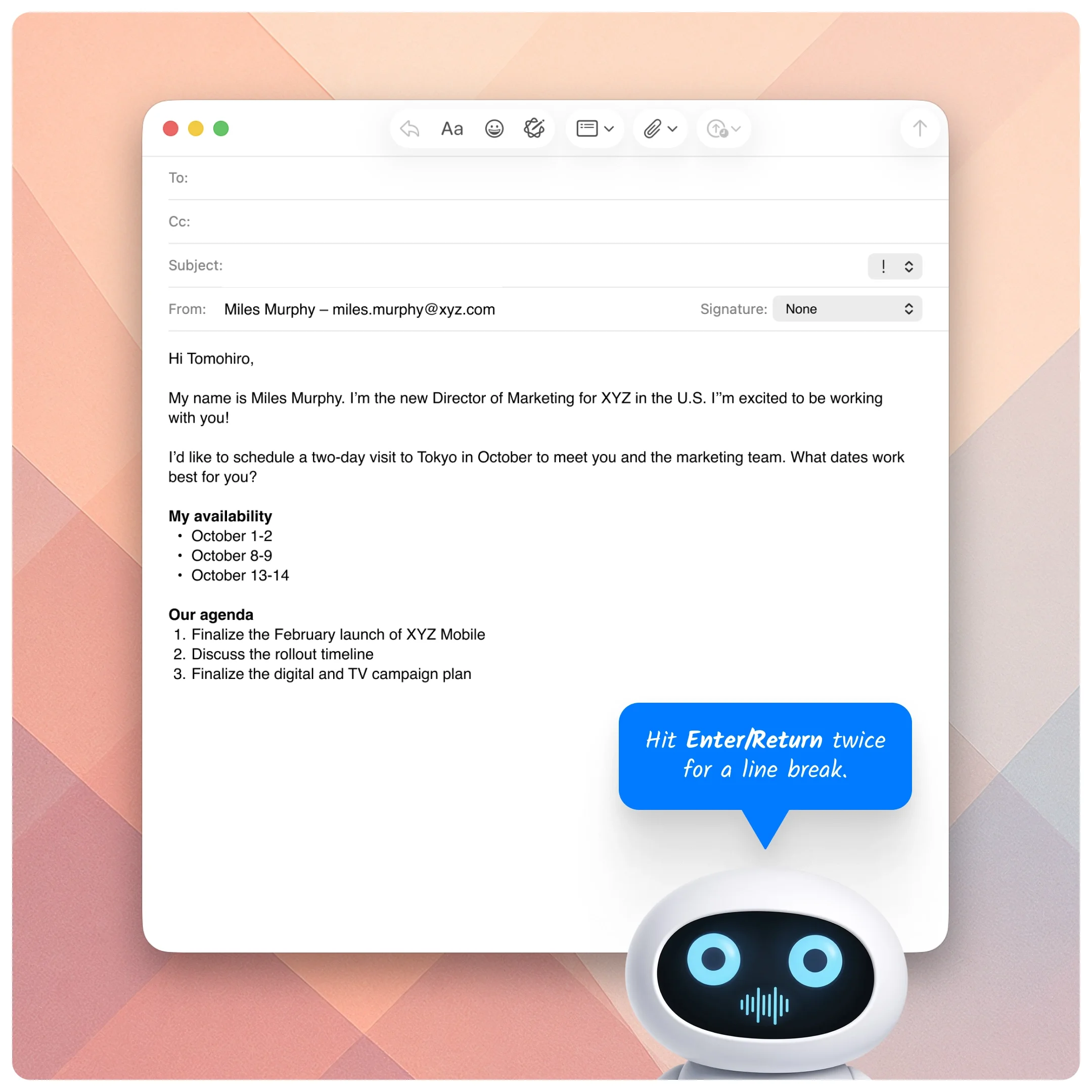  Email compose window showing a message with bullet points and attachments while a robot suggests a line break. 