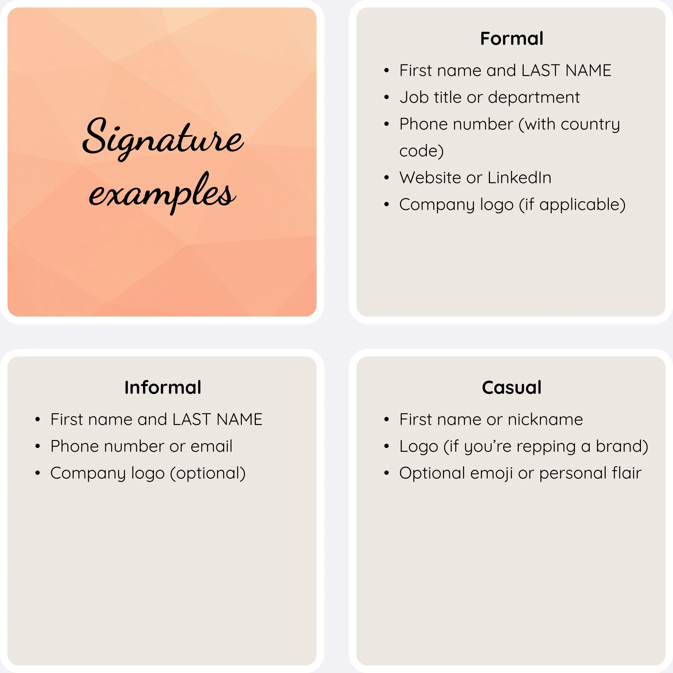  Signature examples showing formal, informal, and casual email signature formats. 