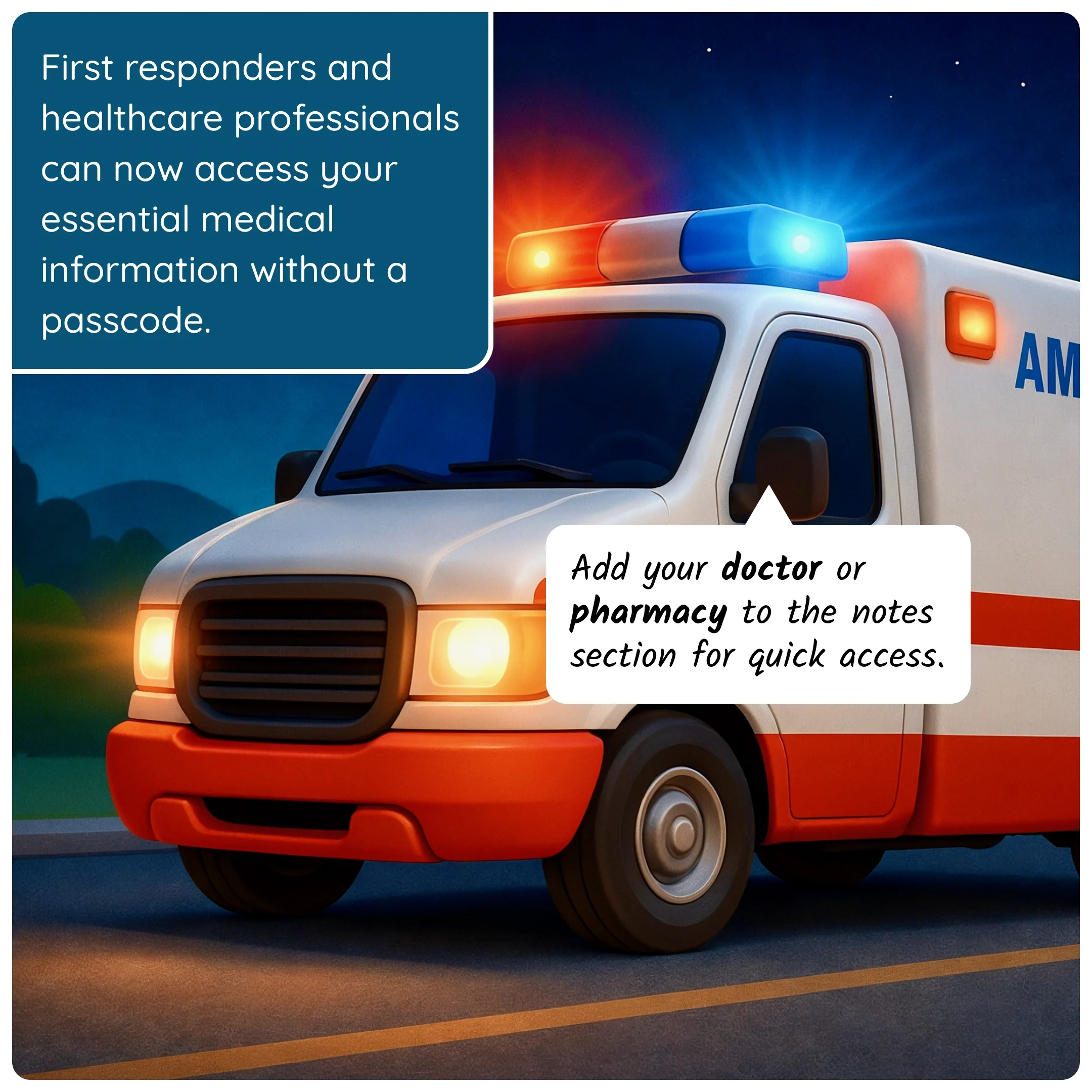  Ambulance scene with text explaining first responders can access Medical ID without a passcode. 