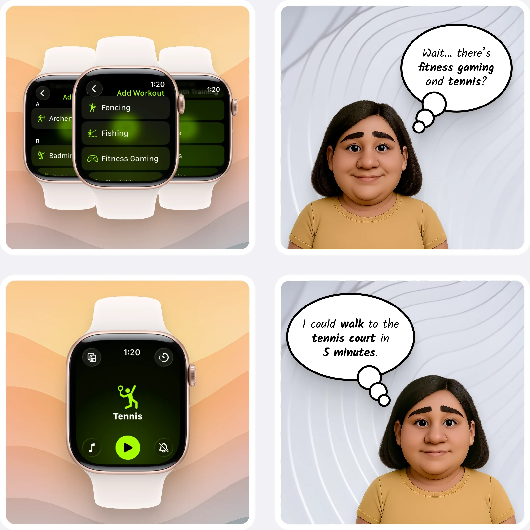  Smartwatch displays activity options like fitness gaming and tennis as she considers easier ways to move. 