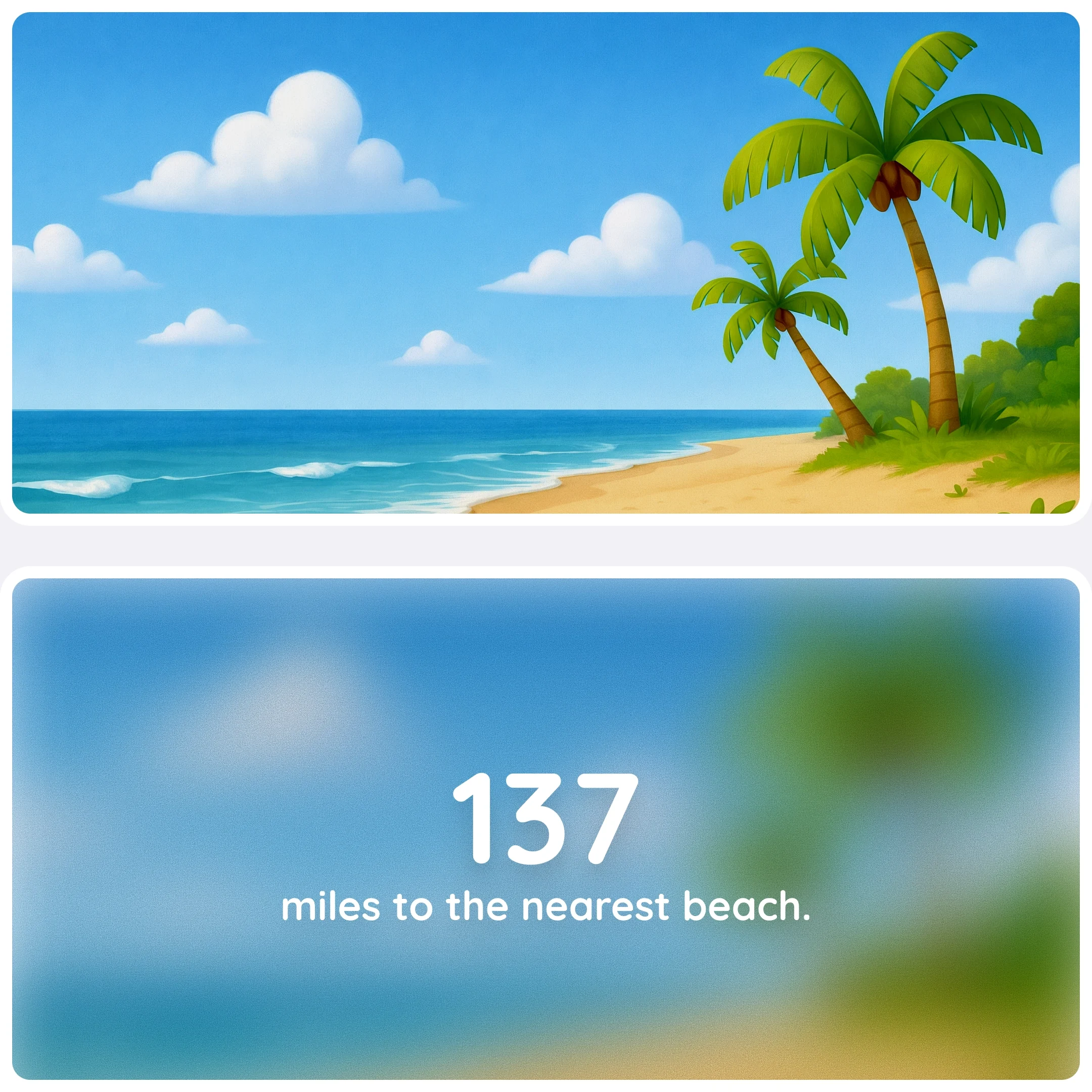  Scenes of a beach and a home with text showing moderate distances to relaxing destinations. 
