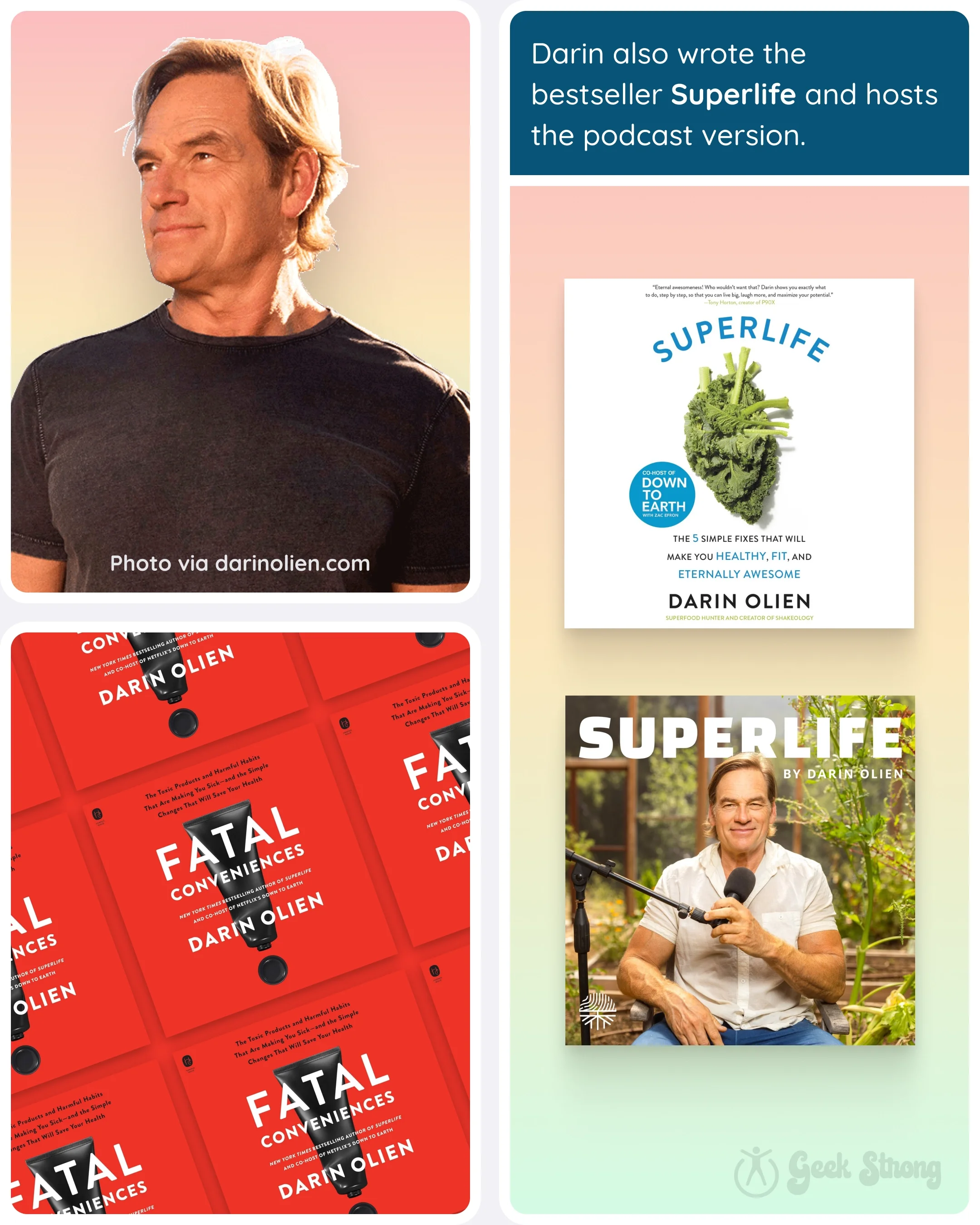  Collage introducing Darin Olien and his work: photo of Darin; “Fatal Conveniences” book cover pattern; “Superlife” book cover; Darin hosting the podcast (microphone). 