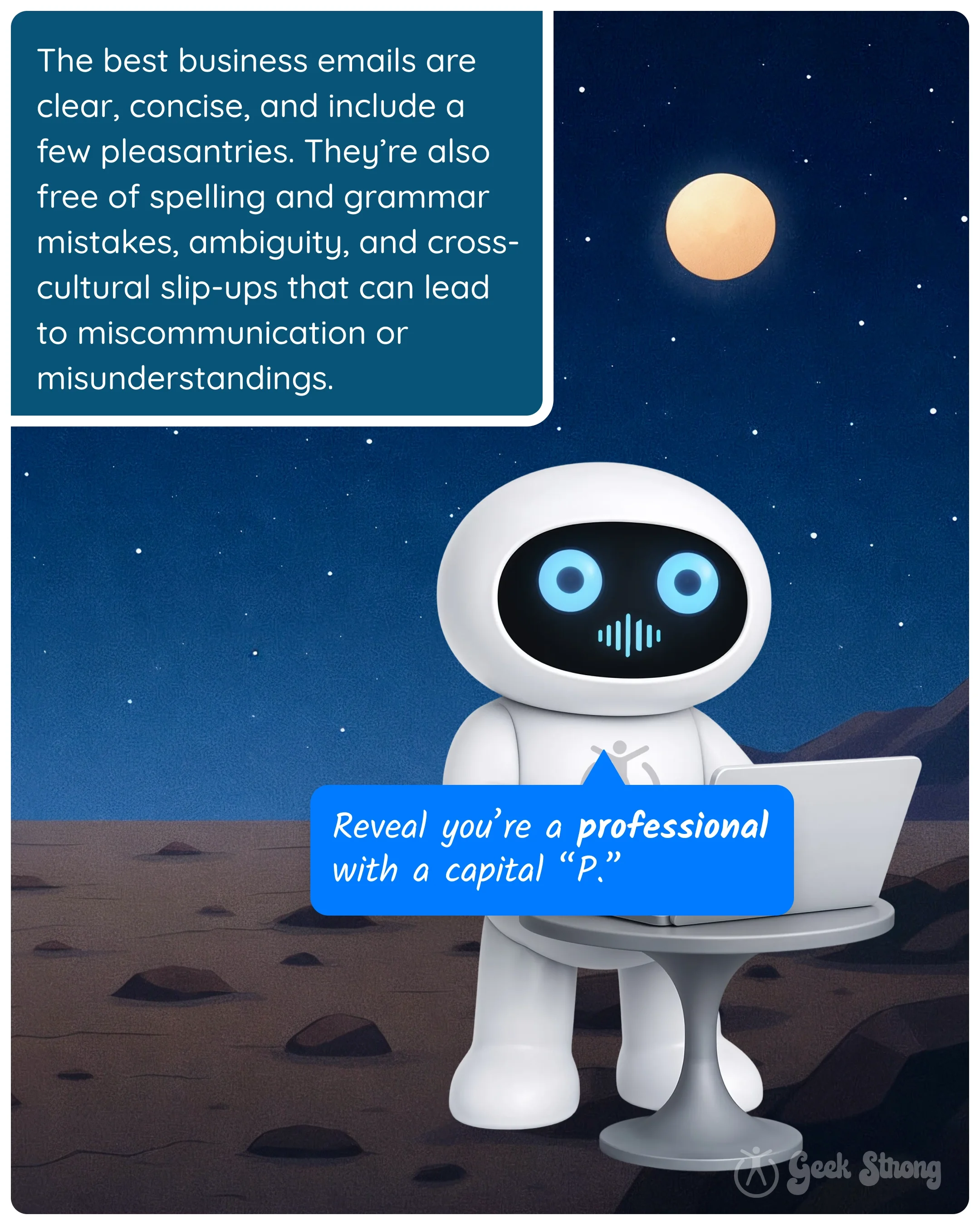  Robot sitting at a desk with a laptop under a night sky while explaining the basics of professional business emails. 