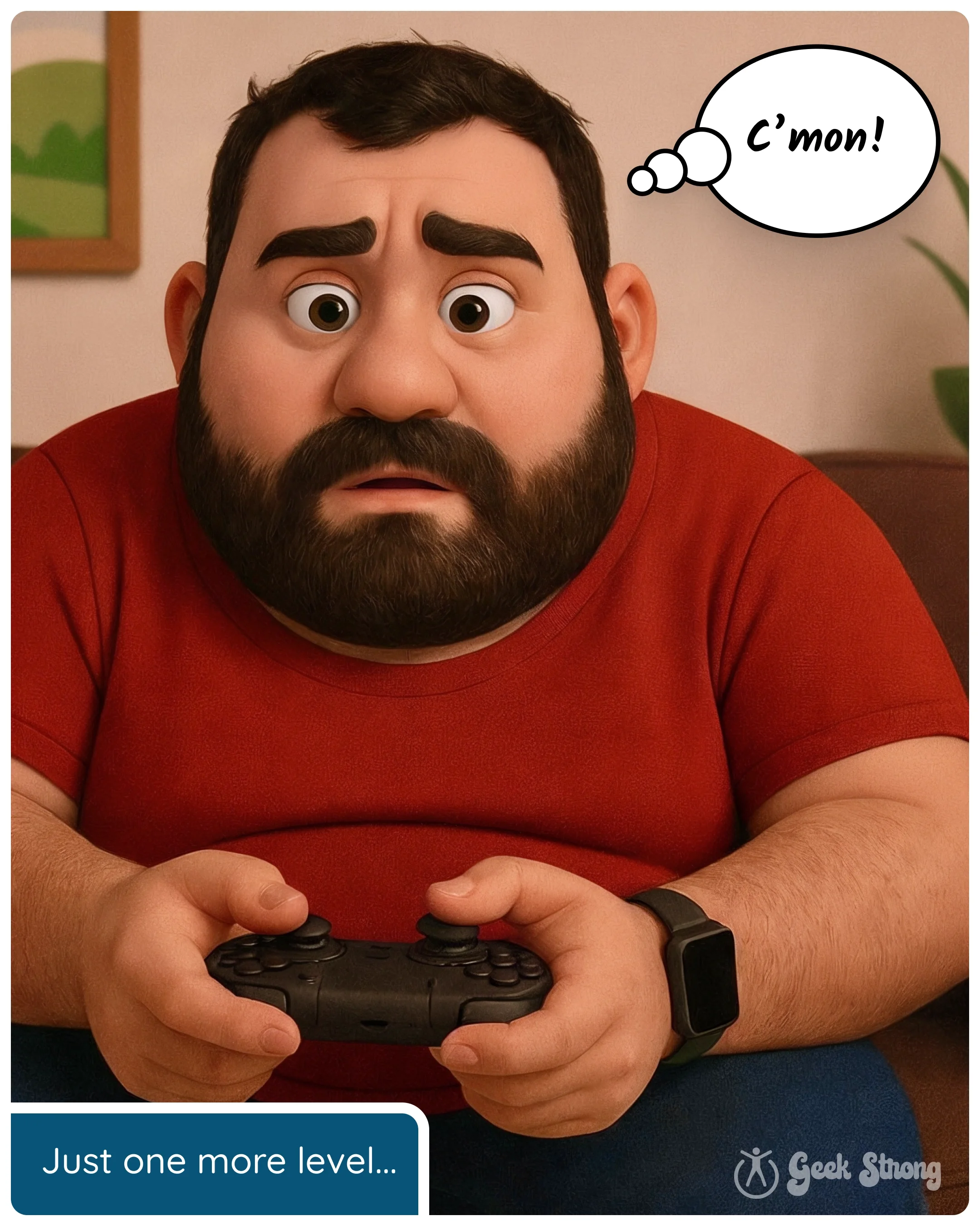  Man on couch gripping a game controller, frustrated, thinking "C'mon!" as his character refuses to move. 