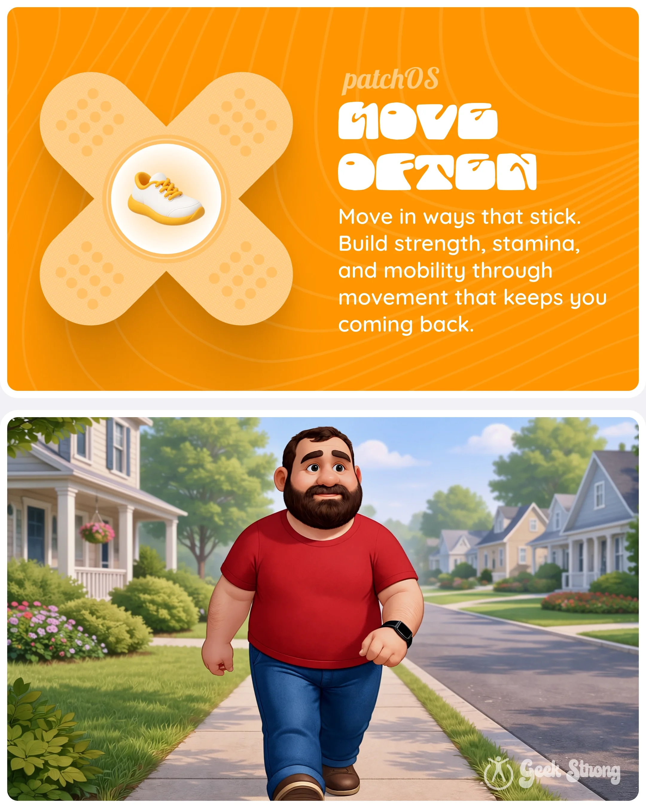 patchOS Move Often habit card beside a man walking down a sunny neighborhood sidewalk, finally off the couch. 