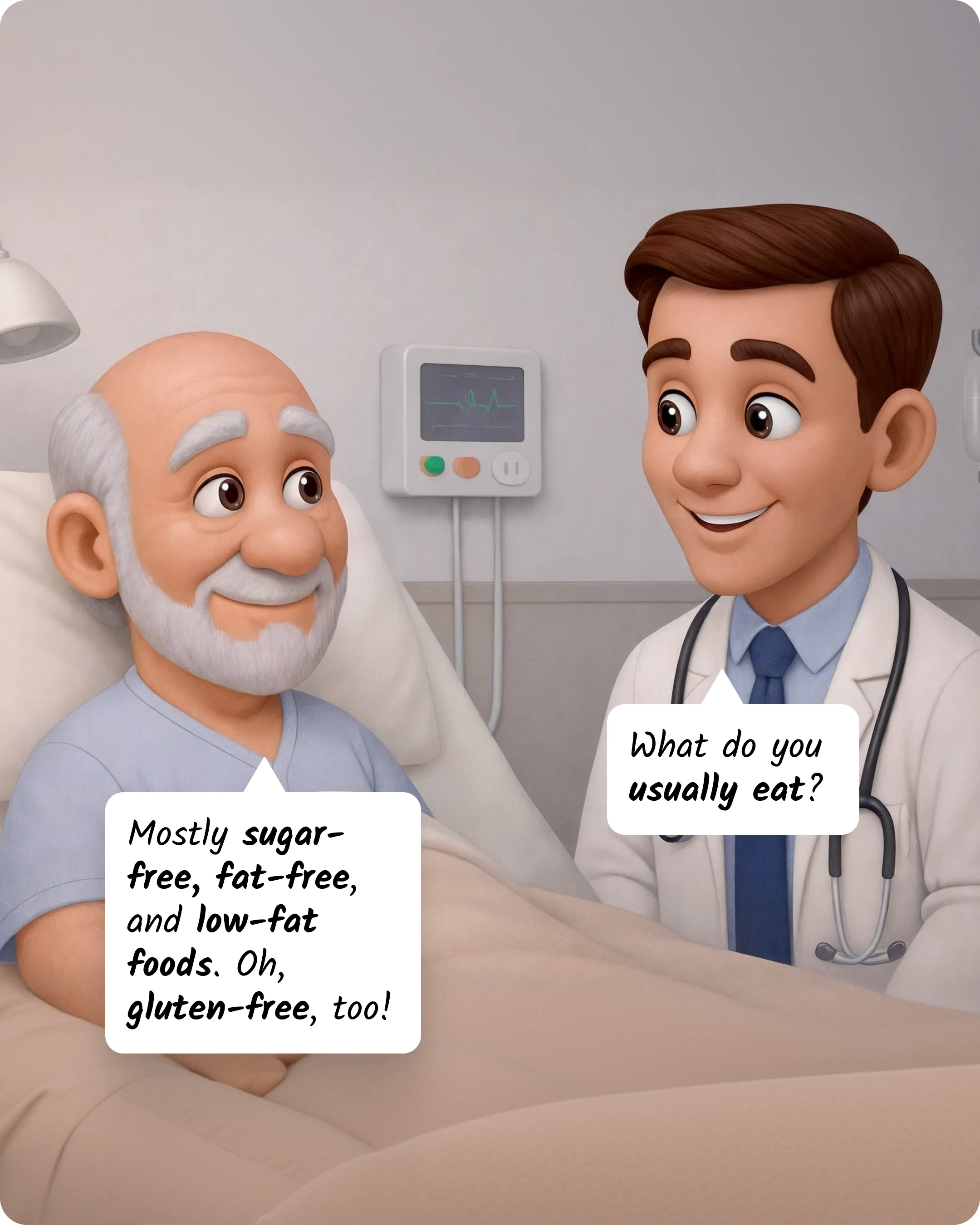 Two characters in a hospital room, an older patient in bed talking with a smiling doctor, saying they mostly eat sugar-free, fat-free, low-fat, and gluten-free foods.