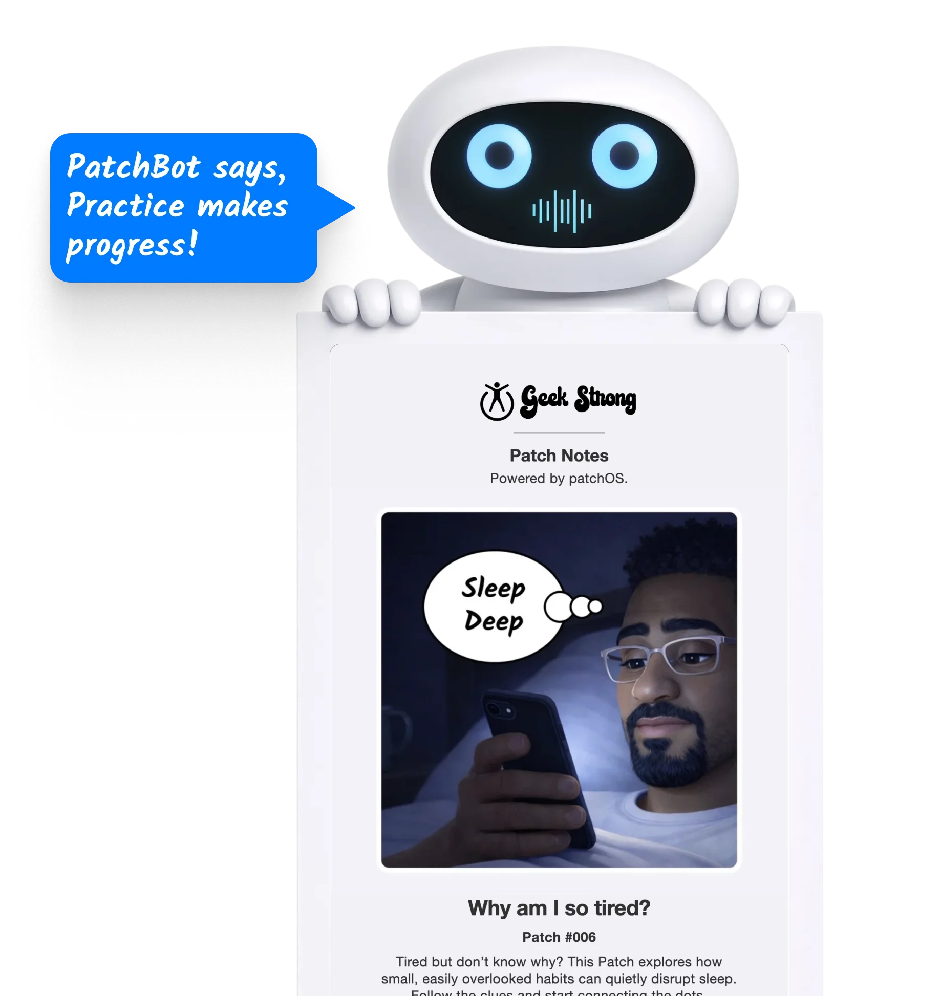 Robot holding up a Geek Strong Patch Notes email