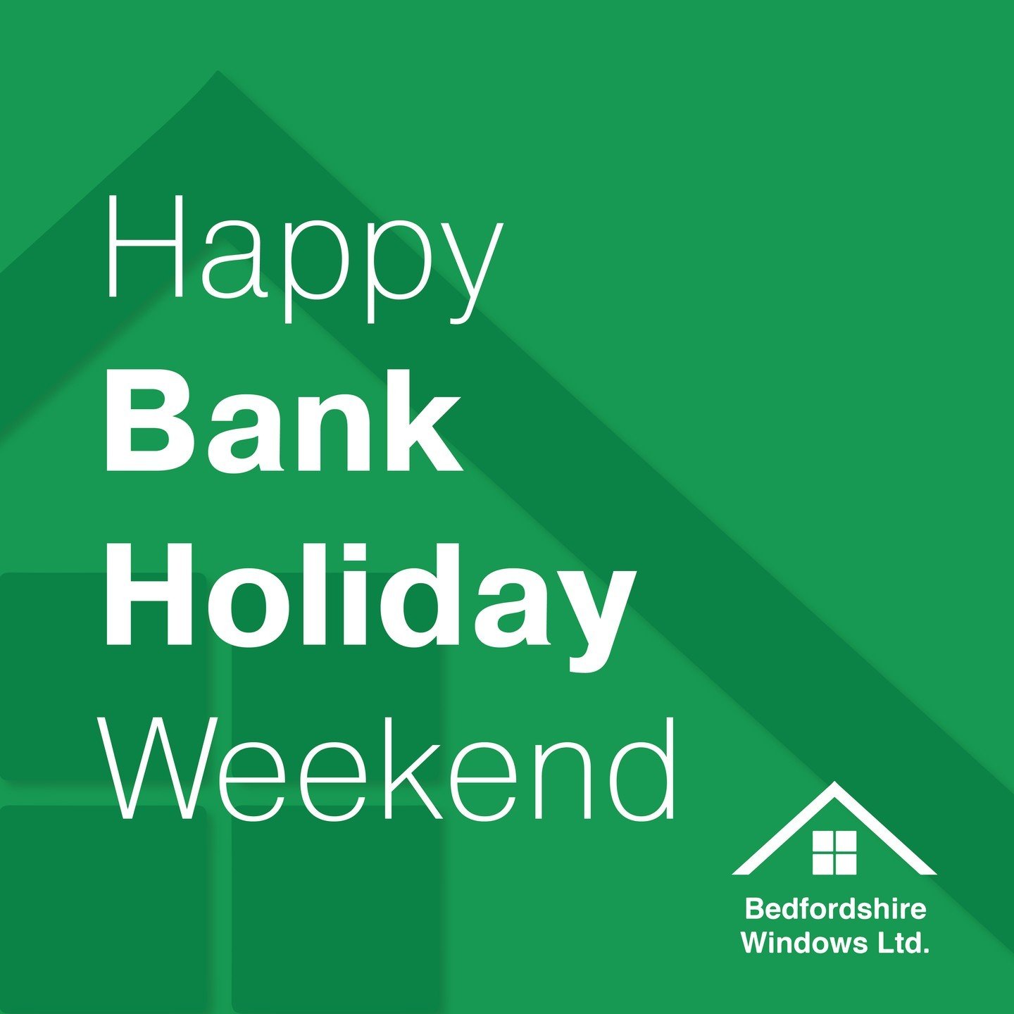 Happy bank holiday from the team at Bedfordshire Windows!

How are you spending the long weekend?

We&rsquo;re closed on Monday 6 May and will re-open on Tuesday 7 May.

#MayBankHoliday #BedfordshireWindows #BedfordshireBusiness
