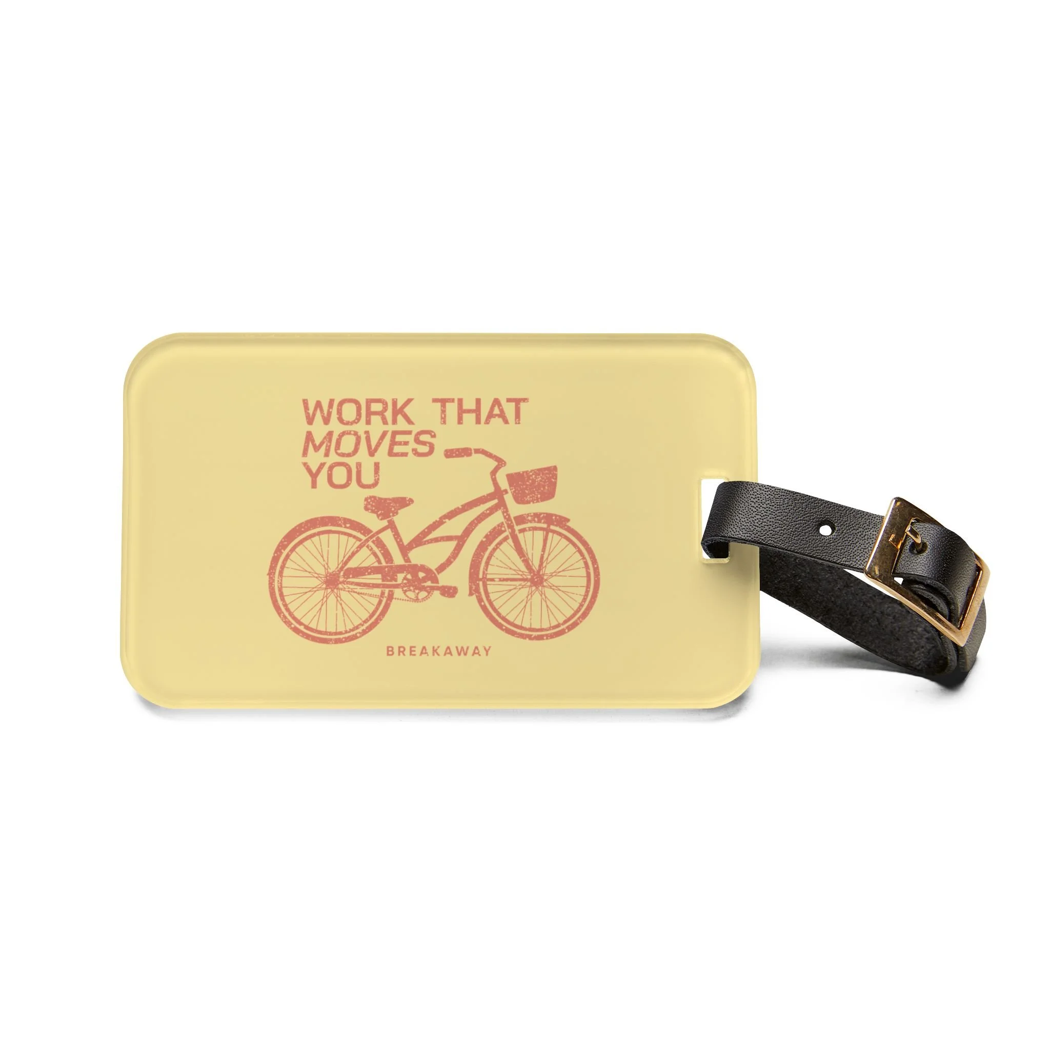 Pink/Yellow Work That Moves You Luggage Tag