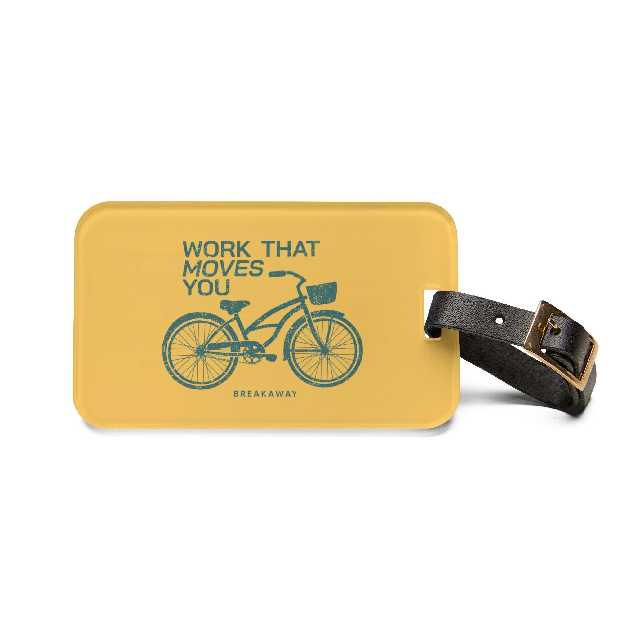 Teal/Yellow Work That Moves You Luggage Tag