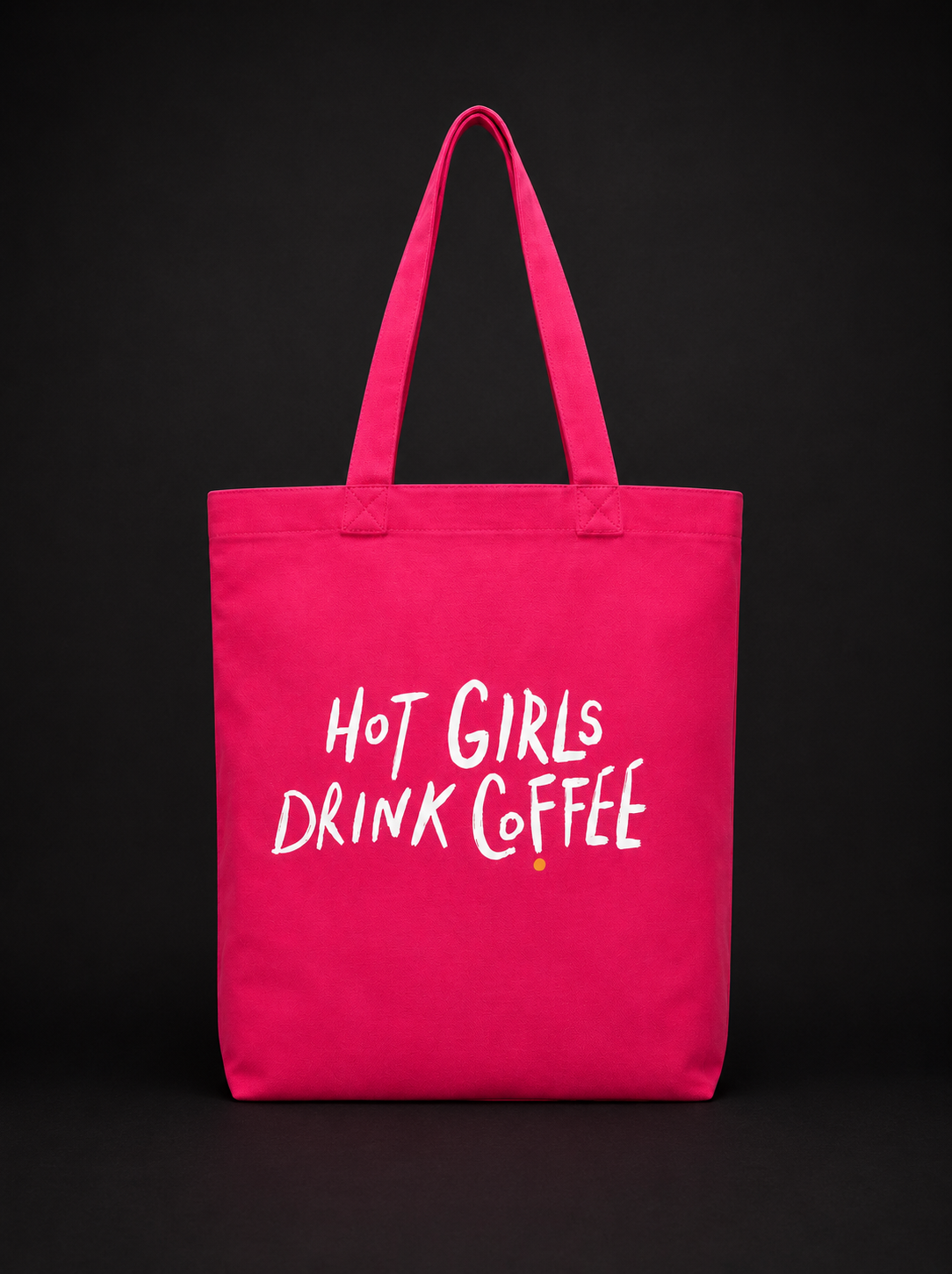 Hot Girls Drink Coffee Tote — Pink Canvas Statement Bag | 787 Coffee