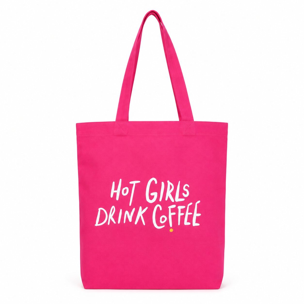 Hot Girls Drink Coffee tote bag by 787 Coffee — hot pink canvas tote with hand-lettered cream text and yellow dot, held in a 787 Coffee shop, limited edition