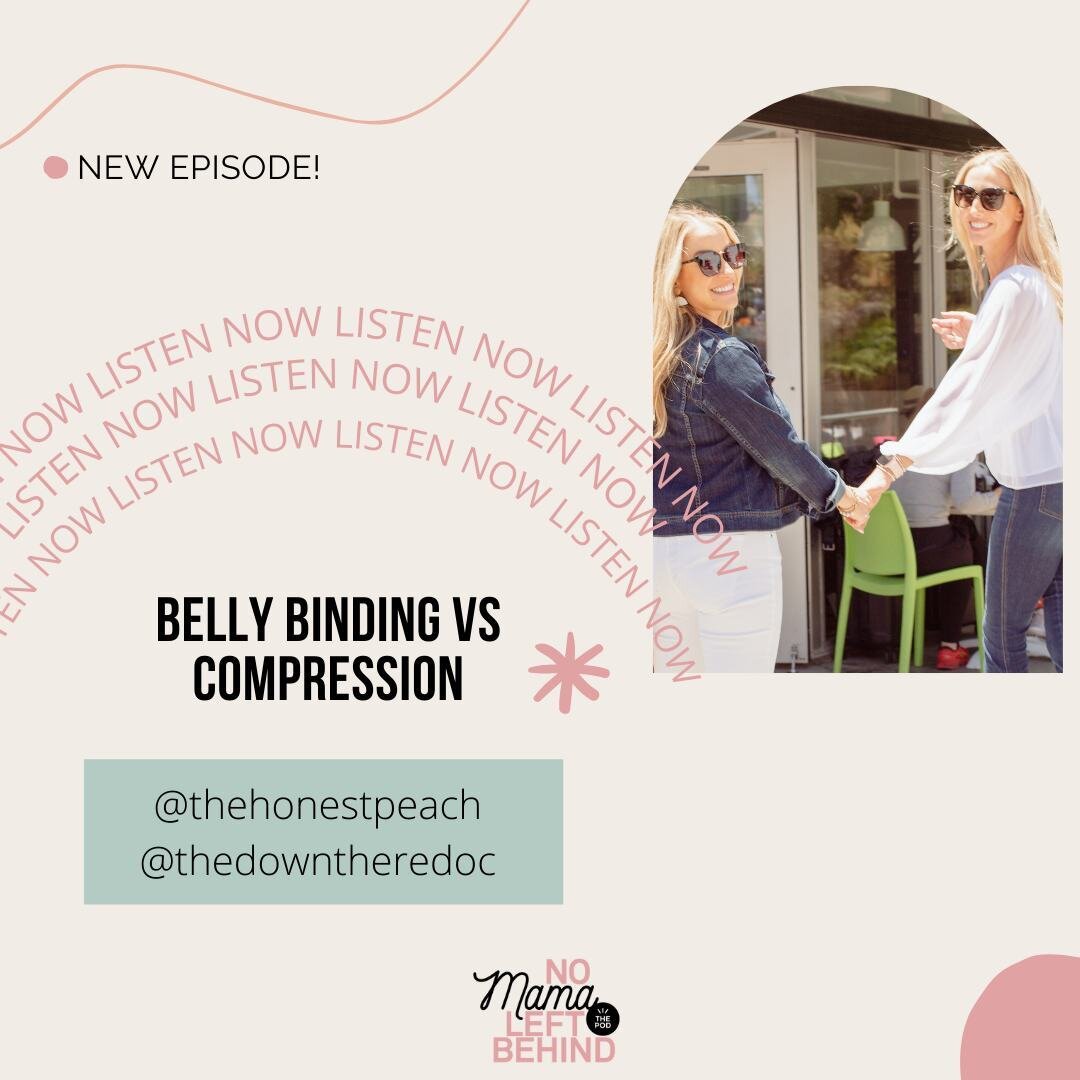 ✨ New Episode ✨
This week @thehonestpeach and @thedowntheredoc are chatting about the difference between belly binding and compression, and exactly what you need to look for when shopping for pregnancy and postpartum support-wear.

We know how import