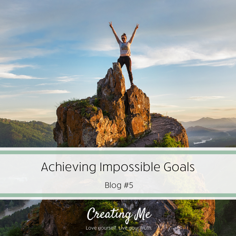 Achieving Impossible Goals — Chelsea Hicks-Webster Co.