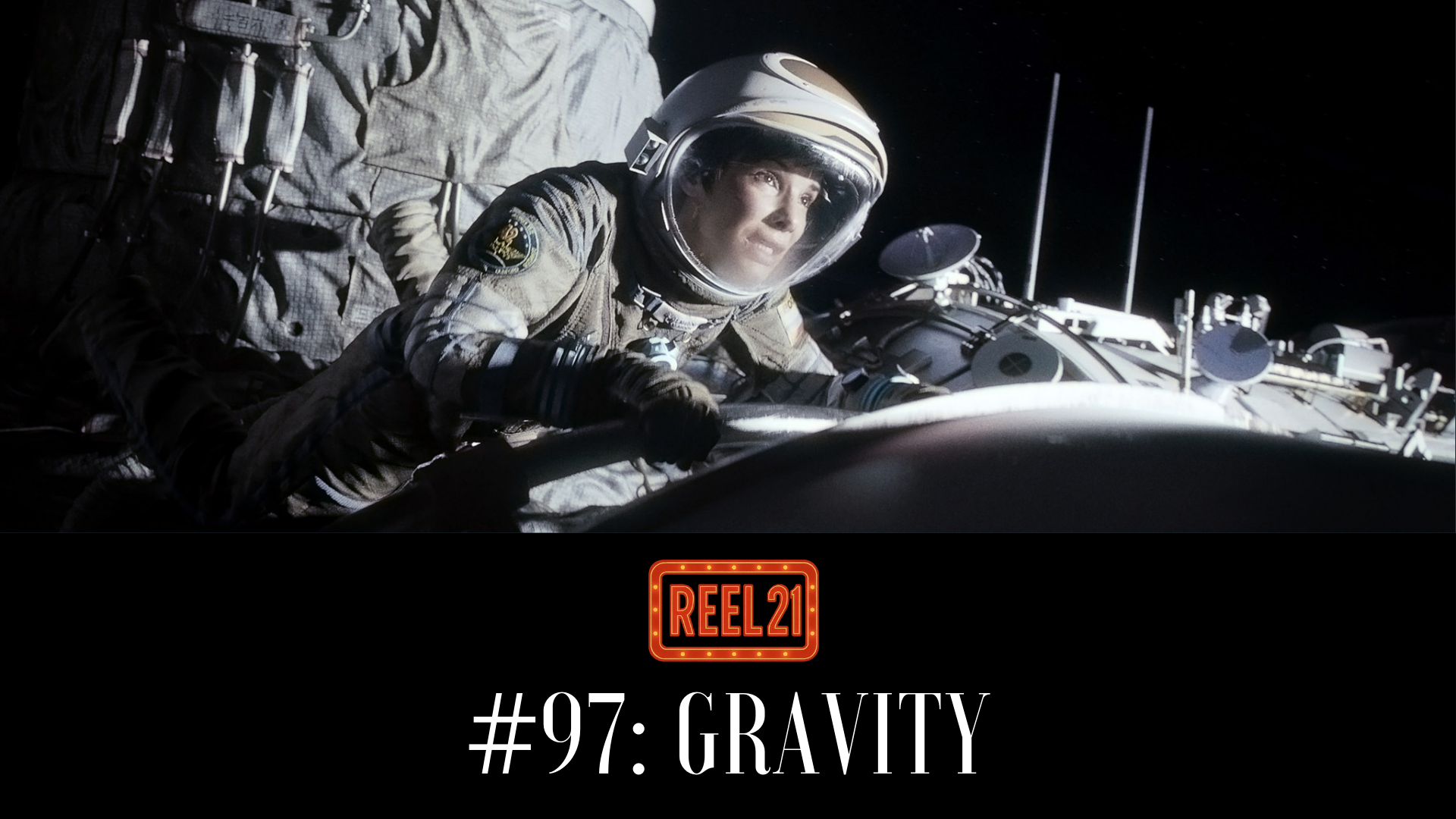 Episode 119 - Reel 21: Gravity