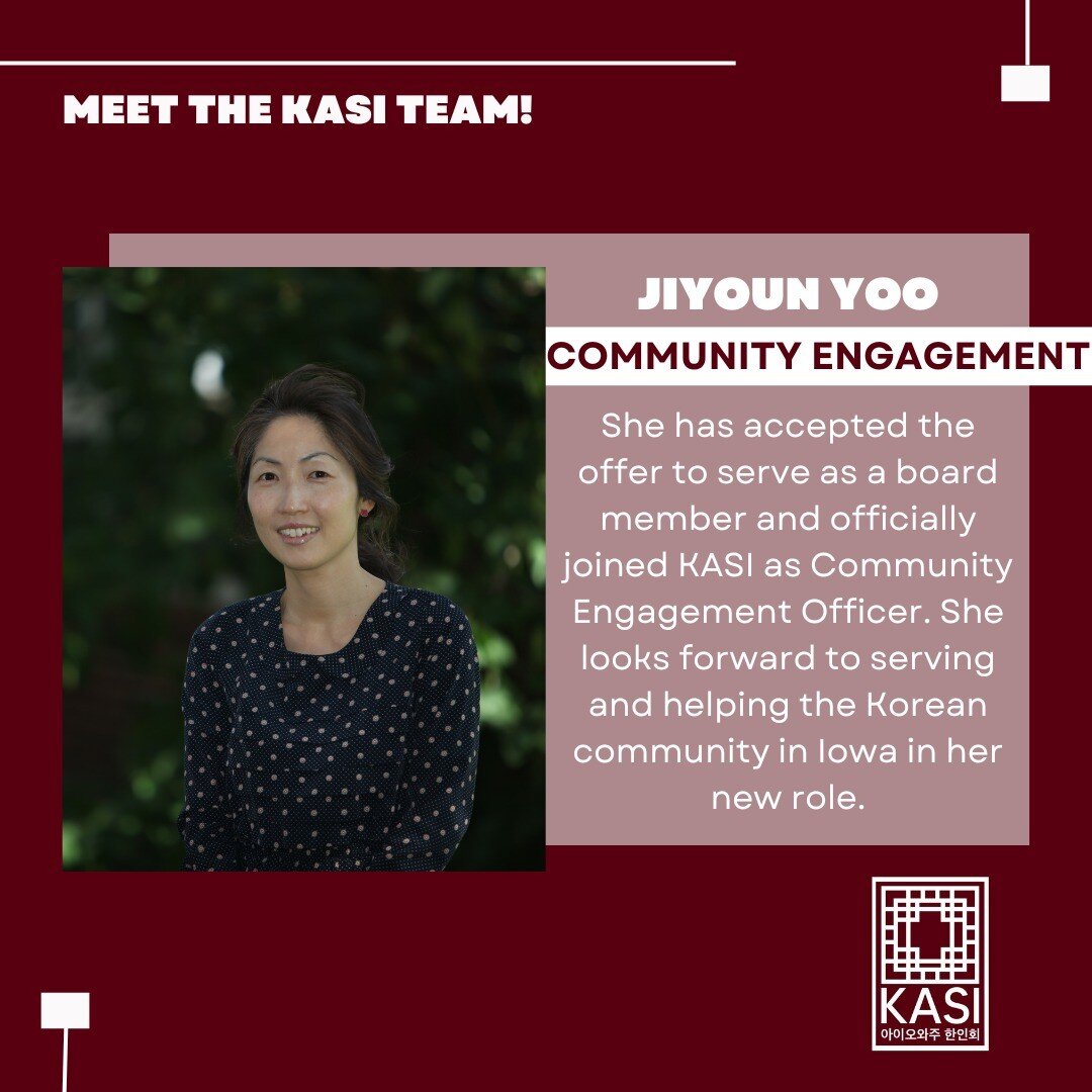 Meet our Community Engagement Officer!

Jiyoun Yoo is a new KASI Board member. Jiyoun had served KASI as a RISE AmeriCorps member since this past summer to support Korean newcomers in the Ames area. She has done this through public health education, 