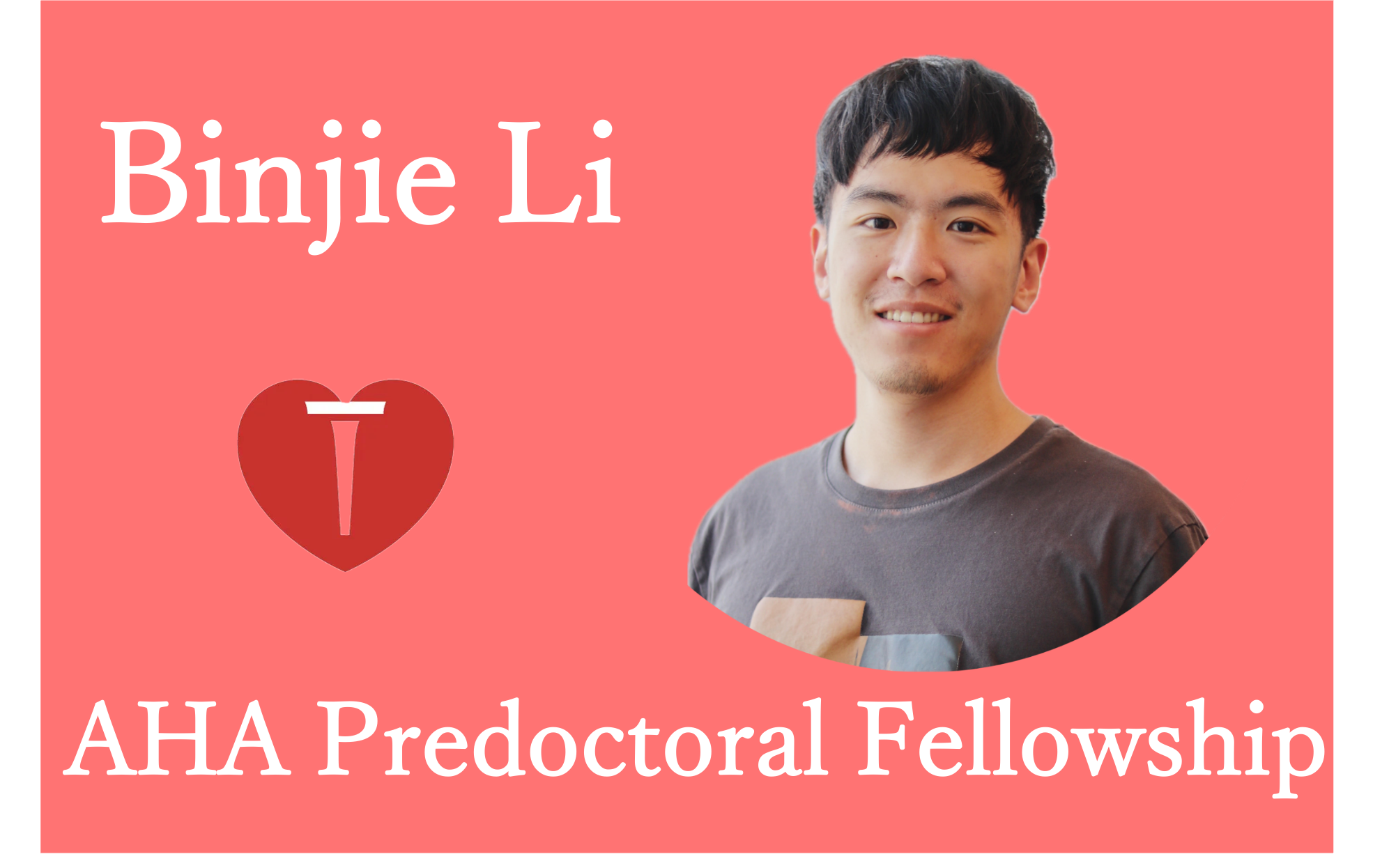 PhD Candidate Binjie Li Awarded AHA Predoctoral Fellowship