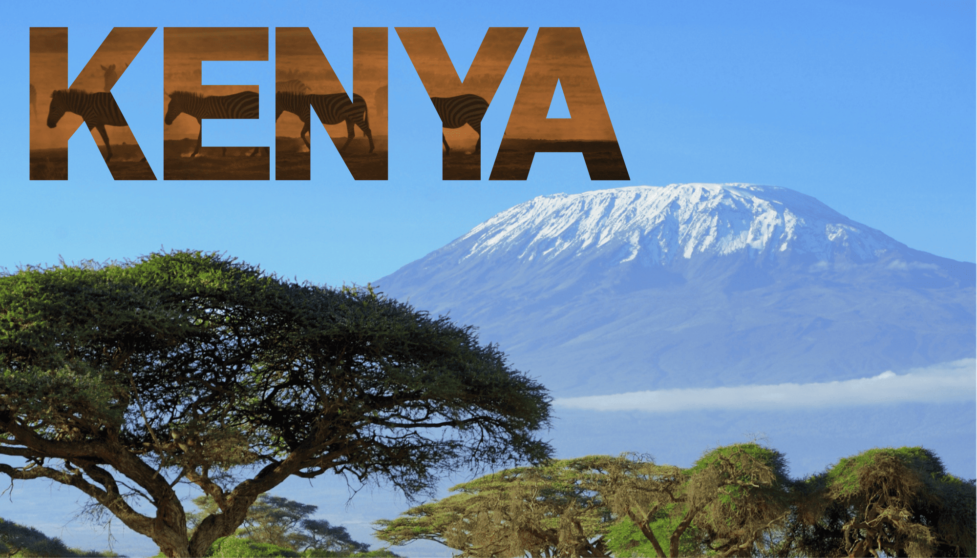 A scenic landscape featuring Mount Kilimanjaro with a snow-capped peak, tall green acacia trees in the foreground, a clear blue sky, and the word 'KENYA' in large letters across the top with a zebra pattern inside the letters.