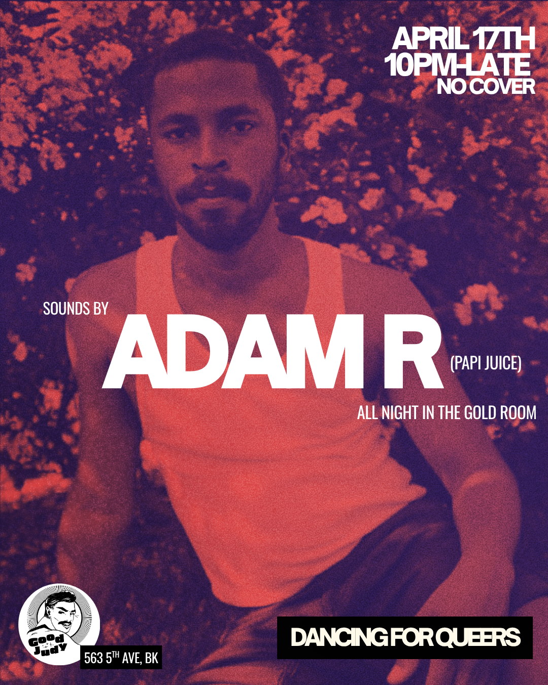 Adam R (Papi Juice) all night in the Gold Room