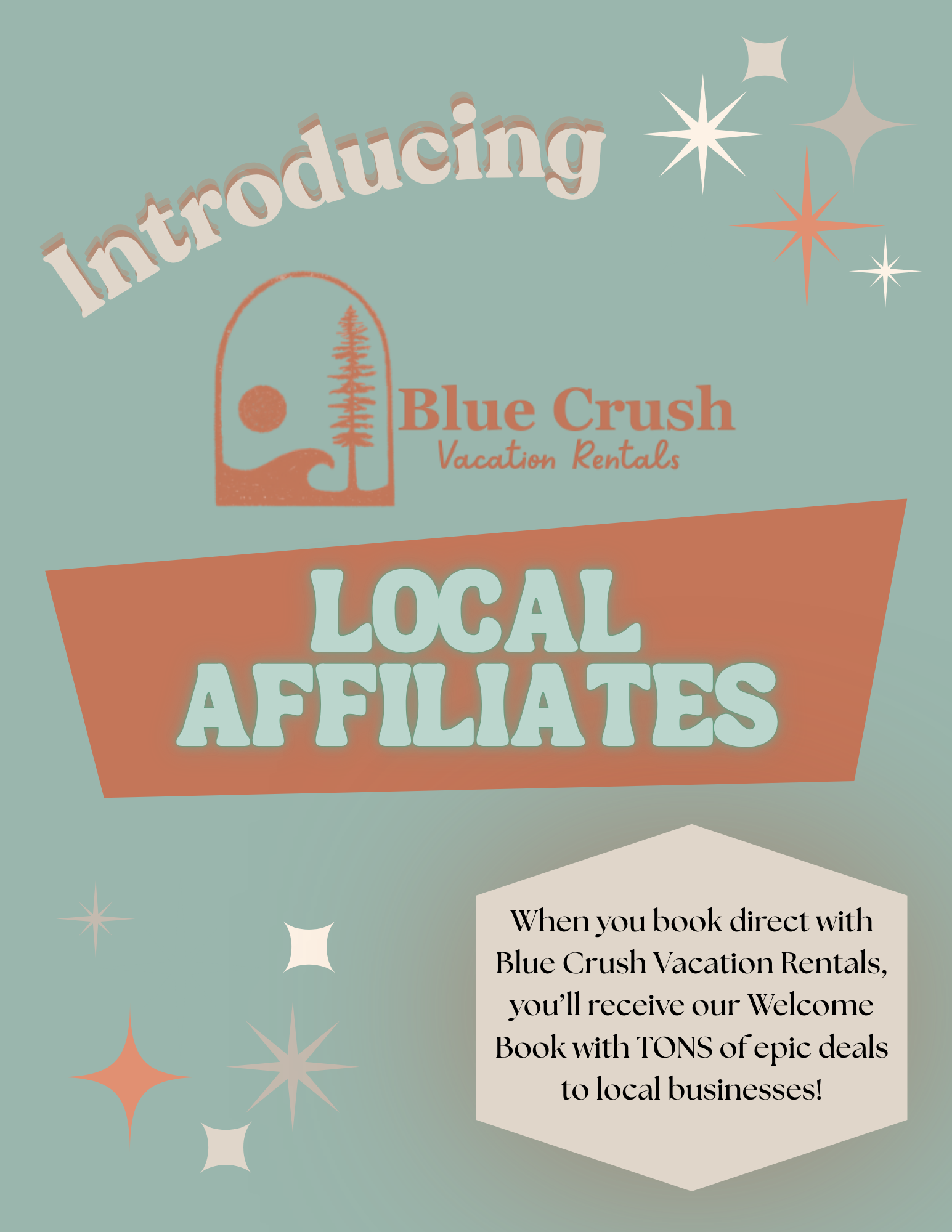 Blue Crush Vacation Rentals offer local discounts!