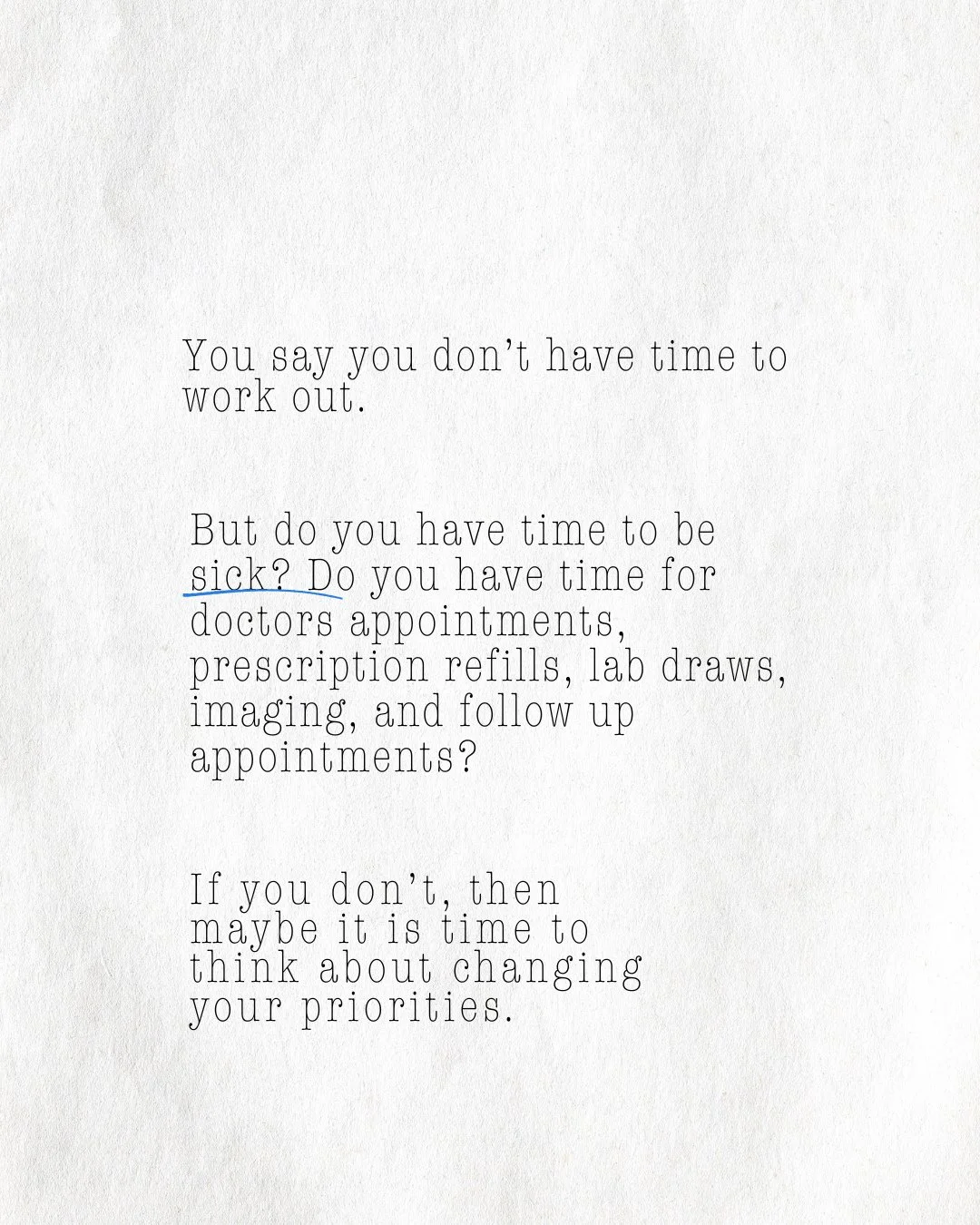 We get it, your plate is full. ⁠
But your health doesn&rsquo;t belong at the bottom of your list.⁠
⁠
Every walk, every stretch, every step you take now is an investment in less appointments, less prescriptions, and more life later.