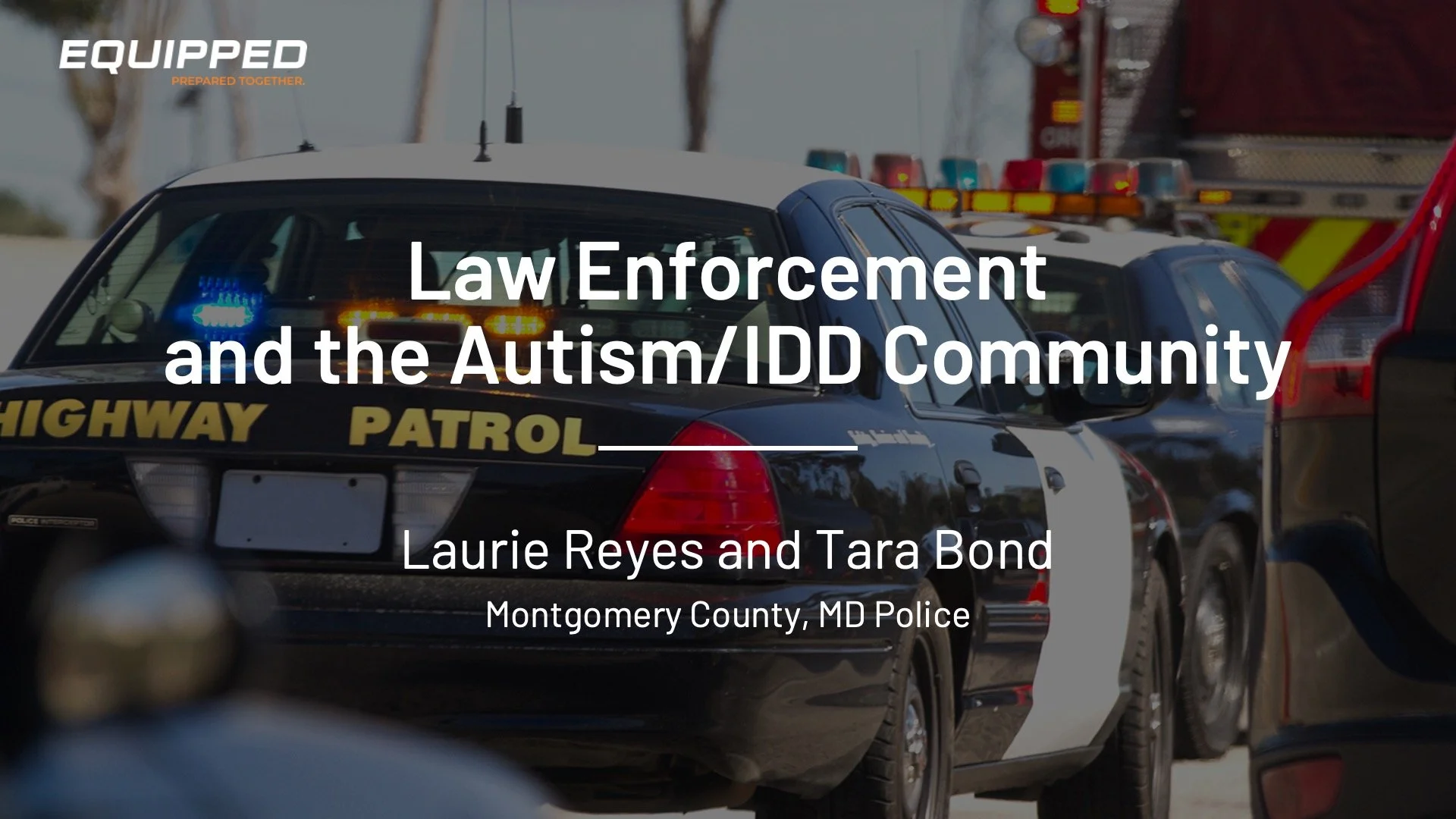 Law Enforcement and the Autism/IDD Community