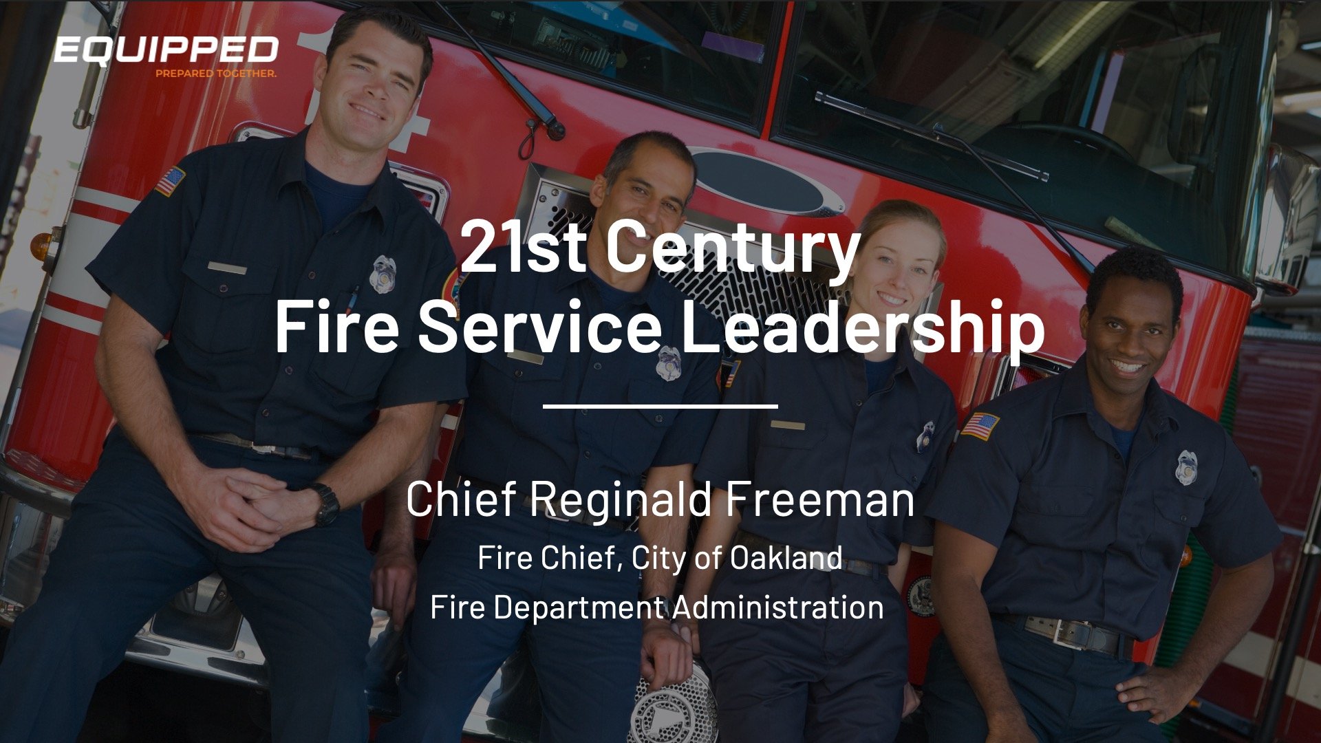 21st Century Fire Service Leadership