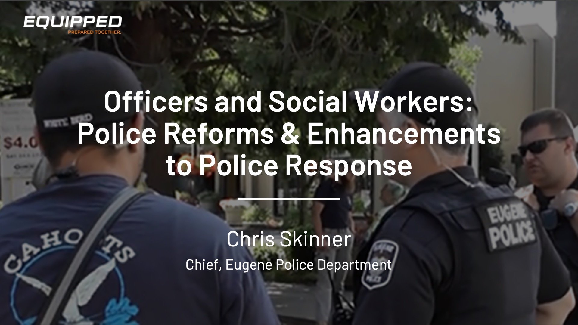 Police Reforms &amp; Enhancements to Police Response
