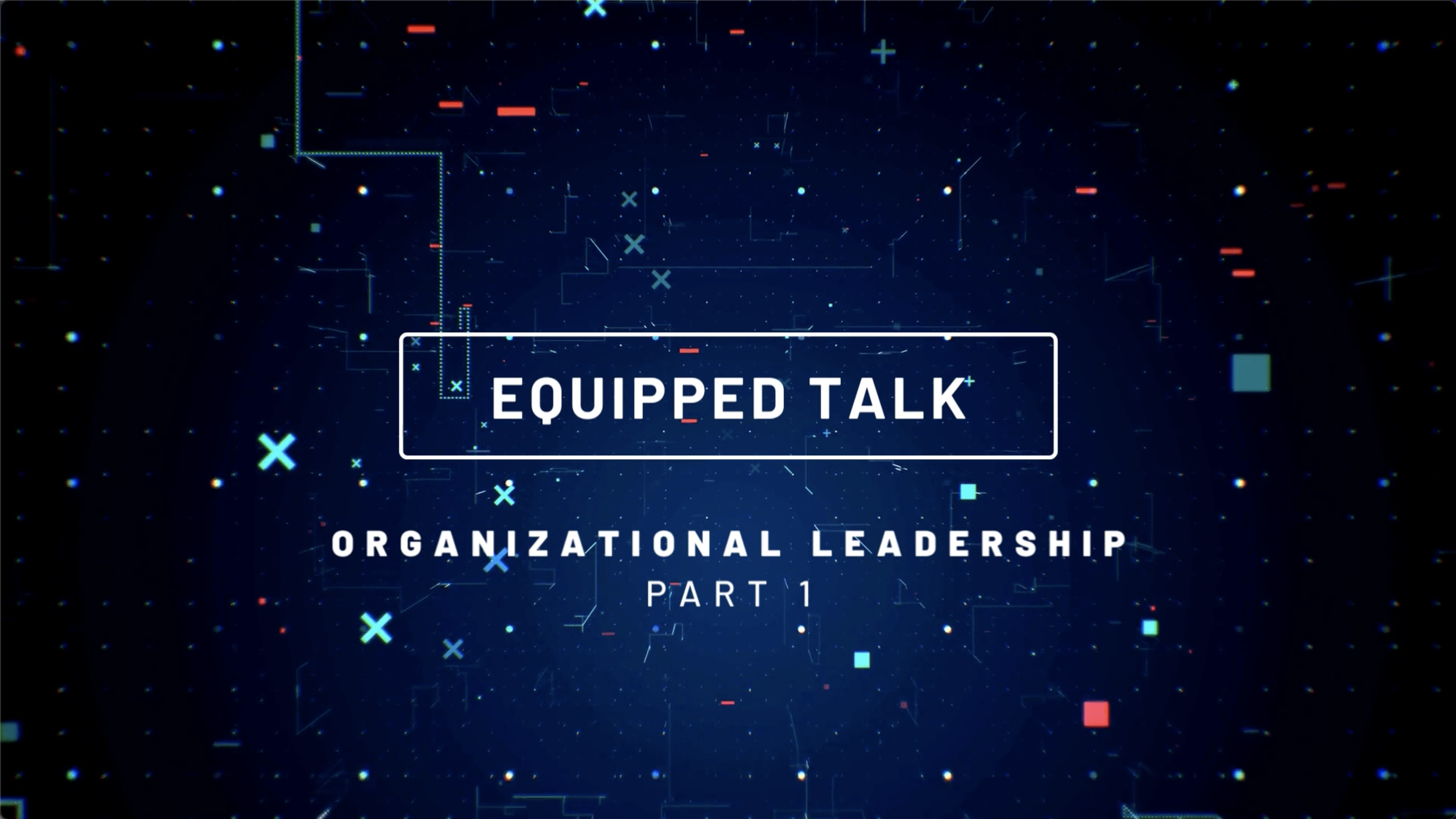 Building Organizational Leadership: Part 1