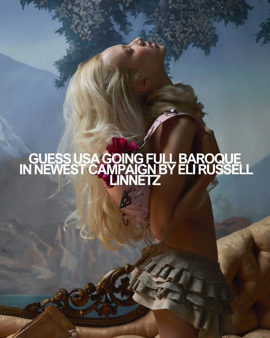 Baroque Reverie is @guessusa &rsquo;s latest campaign, and it feels like stepping into a sun-bleached daydream. Directed by @nicolaimarciano and captured through @elirusselllinnetz &rsquo;s lens, the Spring/Summer 2026 collection is all about romance
