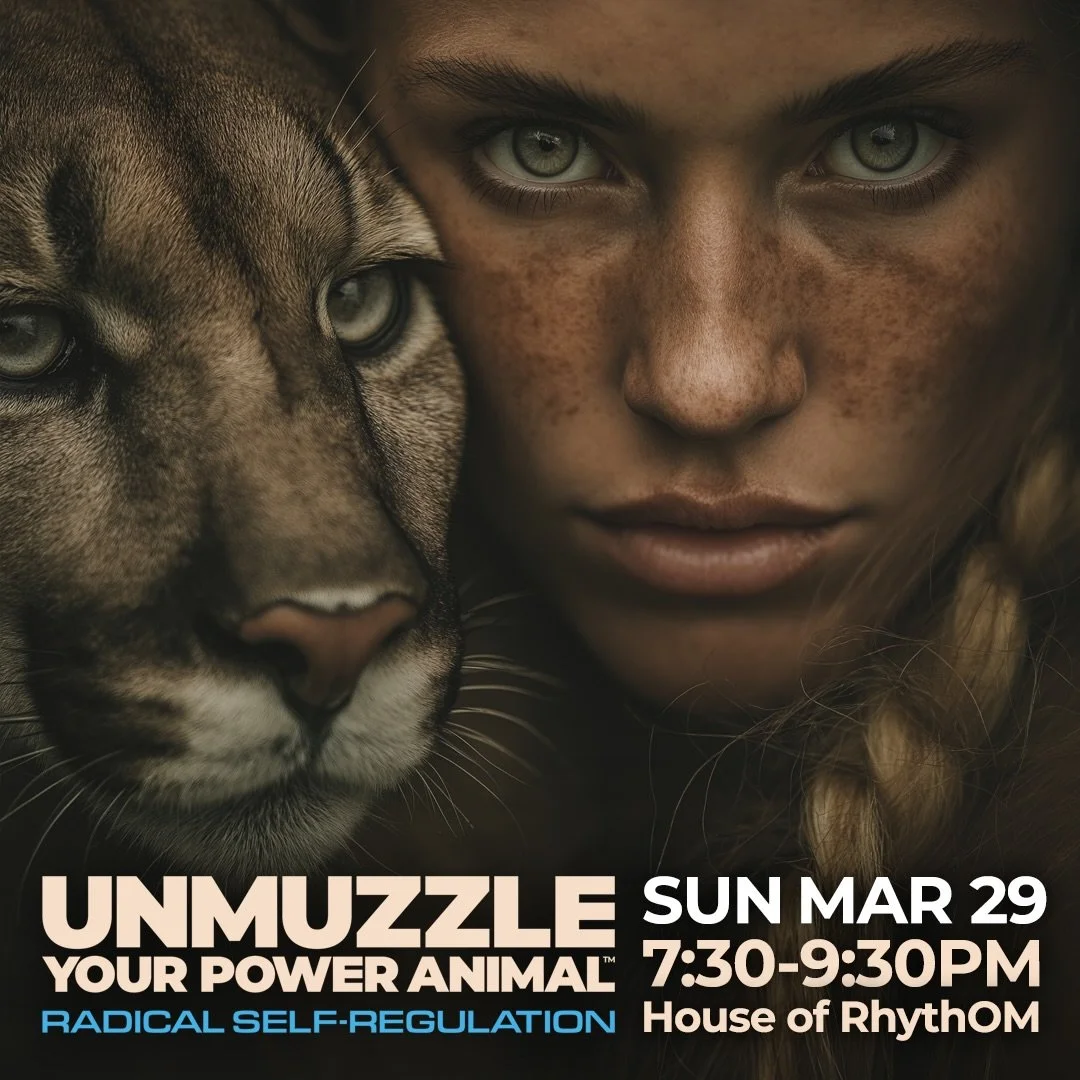 Unmuzzle Your Power Animal&trade; &mdash; Live Experience

We&rsquo;re offering a full Unmuzzle journey this week at House of RhythOM.

This is a 2-hour immersive experience designed to help you regulate your nervous system through breath, movement, 