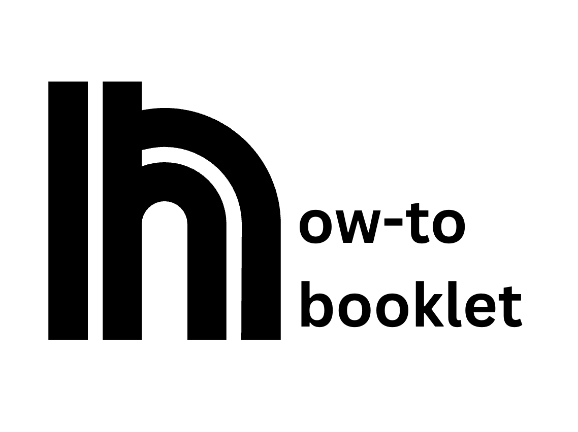 Printable version of our how-to booklet