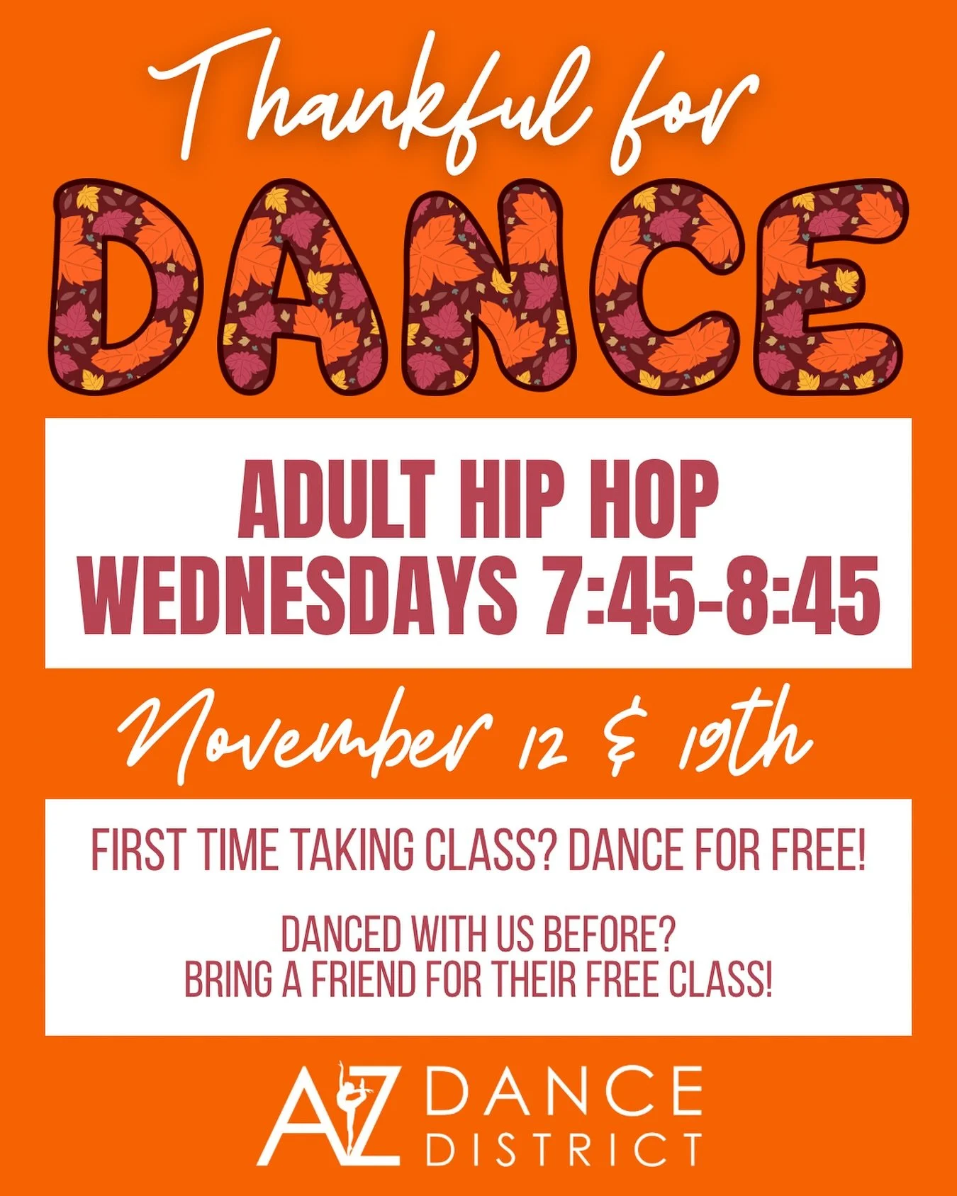 🧡 We&rsquo;re thankful for dance! 🍂
Come move, groove, and let loose in Adult Hip Hop every Wednesday from 7:45&ndash;8:45pm!

✨ November 12 &amp; 19 only:
➡️ First time? Dance for FREE!
➡️ Been here before? Bring a friend for their free class!

Le