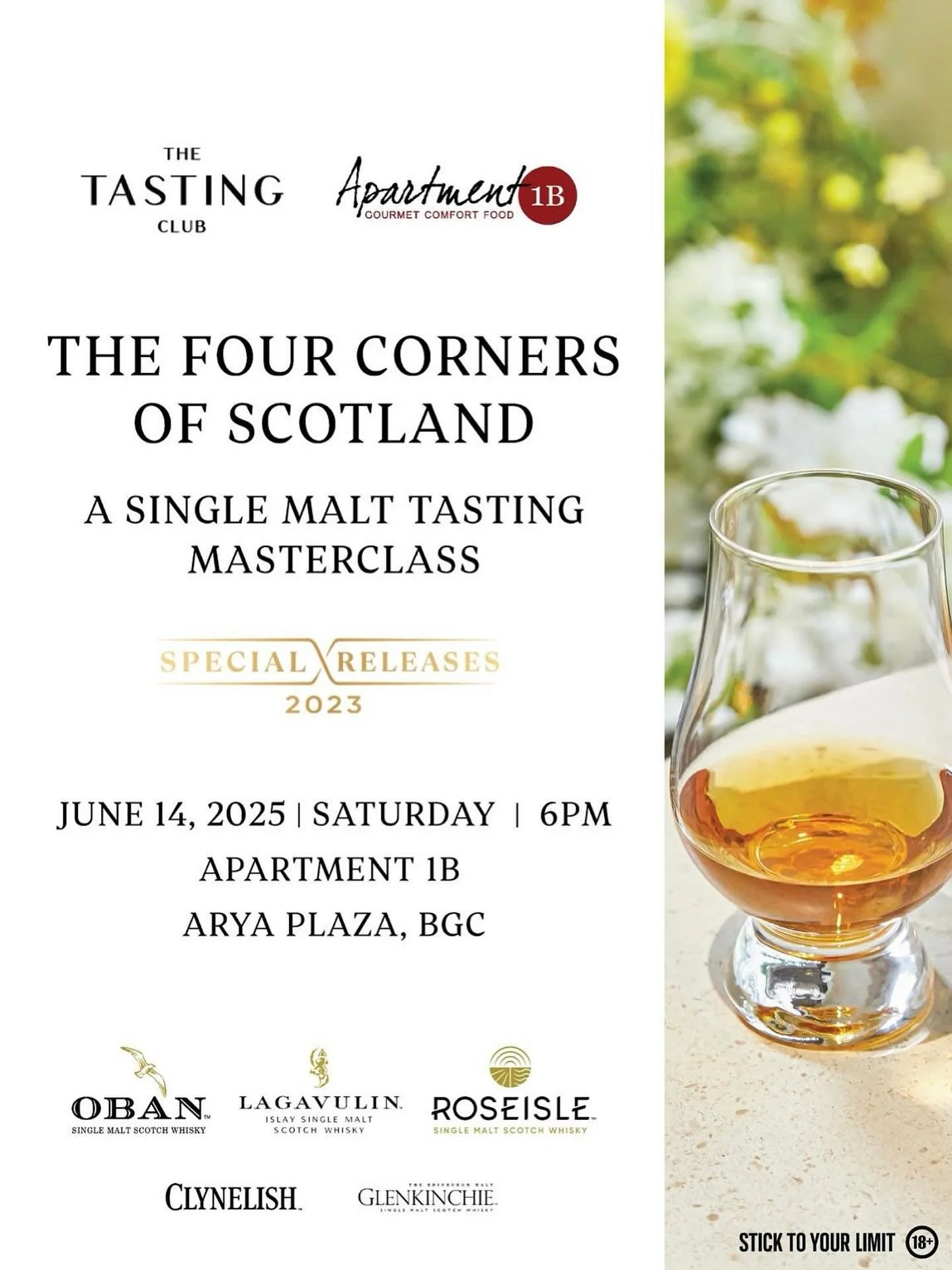 Join us this Saturday, June 14, at 6pm, at Apartment 1B in Arya Plaza BGC as we explore the 4 corners of Scotland with a selection of Single Malt special releases produced in different iconic distilleries and paired with small plates specially concoc