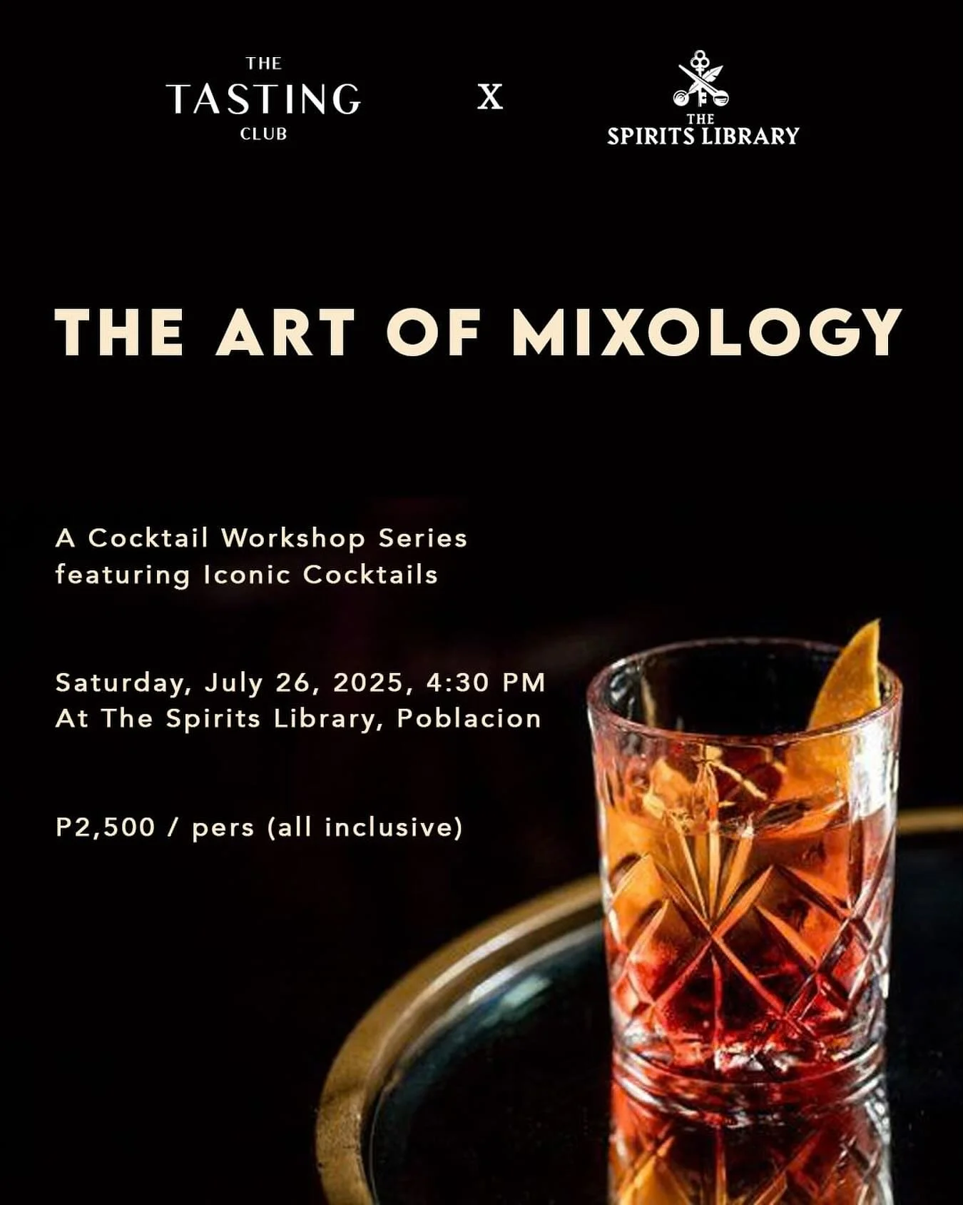 Join us this Saturday, July 26, for a fun cocktail workshop at The Spirits Library in Poblacion 🍹🎉
For this new session, we will explore the world of mixology with different spirits and learn how to make 3 exquisite iconic cocktails: Margarita (sh