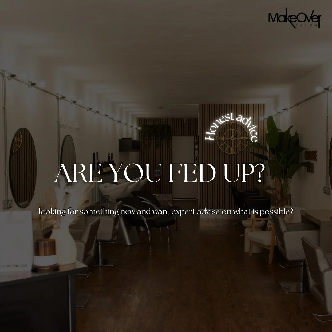 Tired of being told &lsquo;yes&rsquo;&hellip; only to leave feeling disappointed?&rdquo;

It&rsquo;s time for honest advice, expert guidance and hair that truly fits you. 

At Makeover Salon, we don&rsquo;t just say yes we take the time to understand