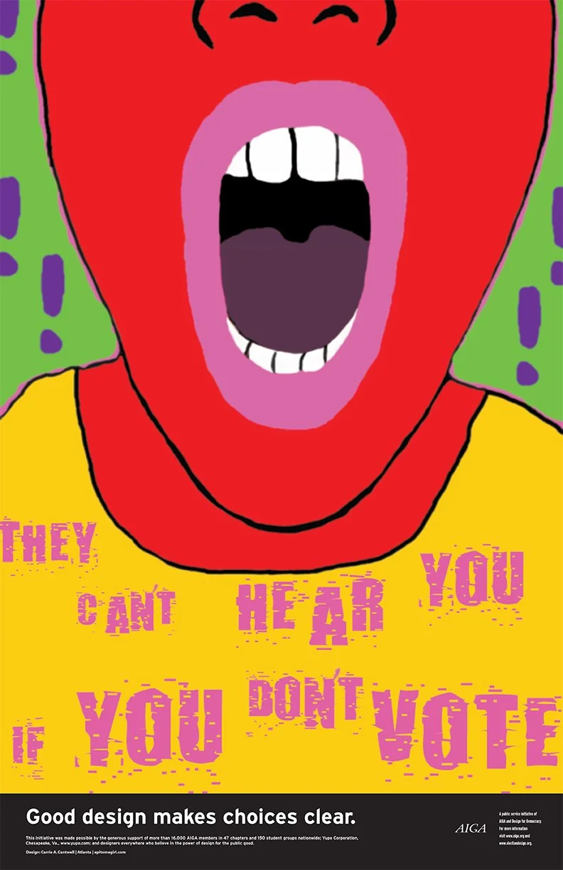 A colorful illustration of a person with an open mouth, showing teeth and tongue, wearing a yellow shirt. The background has purple and green patterns. Pink text on the shirt reads, 'They can't hear you if you don't vote.'