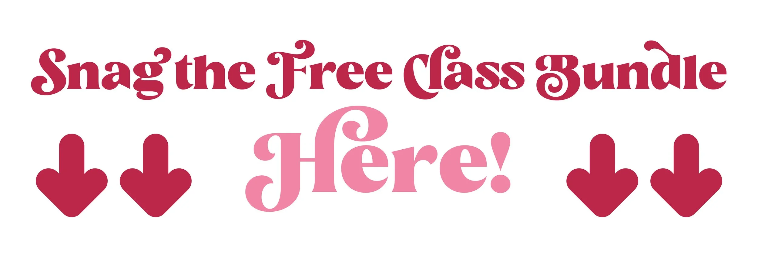 Snag the Free Class Bundle Here!