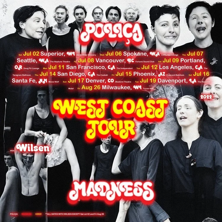 polica2022madness_tour_posters_westcoast_IG_proof1.jpeg