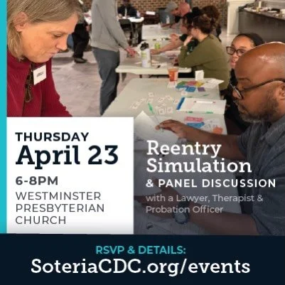 WALK IN THE SHOES OF MEN &amp; WOMEN JUST RELEASED FROM PRISON.

Find out first hand the realities and challenges of reentering society after incarceration by attending a Reentry Simulation hosted by Soteria Community Development Corporation and West