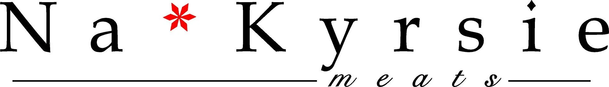 Na*Kyrsie Meats