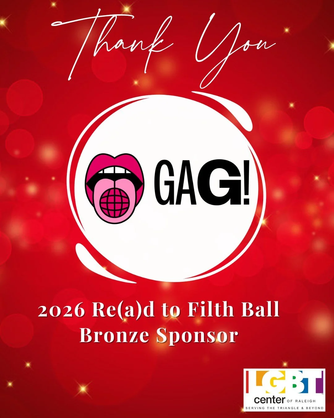 GAG! Raleigh is a vibrant LGBTQ+ event series based right here in Raleigh, NC and a proud supporter of the LGBT Center of Raleigh. We appreciate GAG! Raleigh for bringing the energy and investing back into our community!

Get connected with them and 